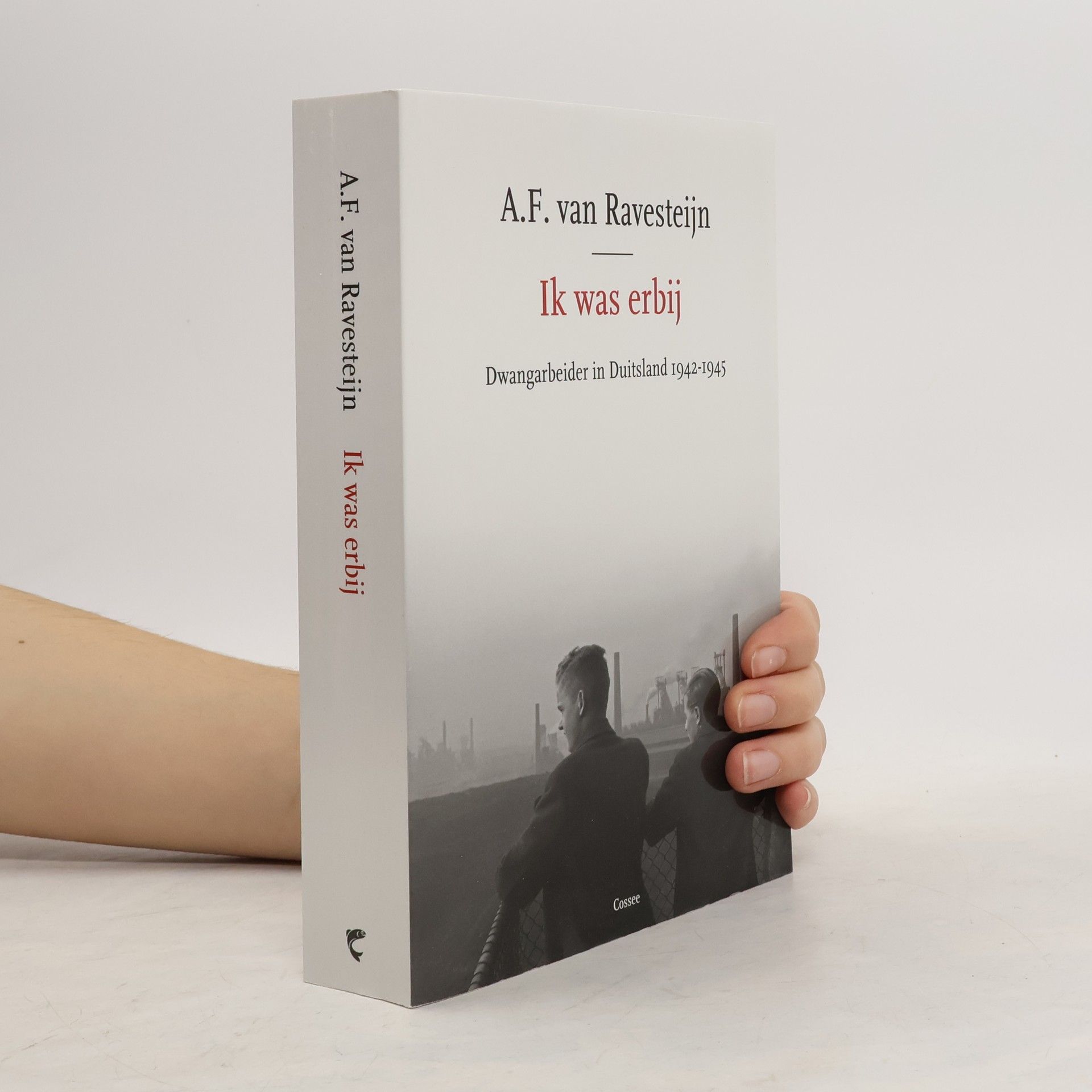 A. F. van. Ravesteijn Ik was erbij