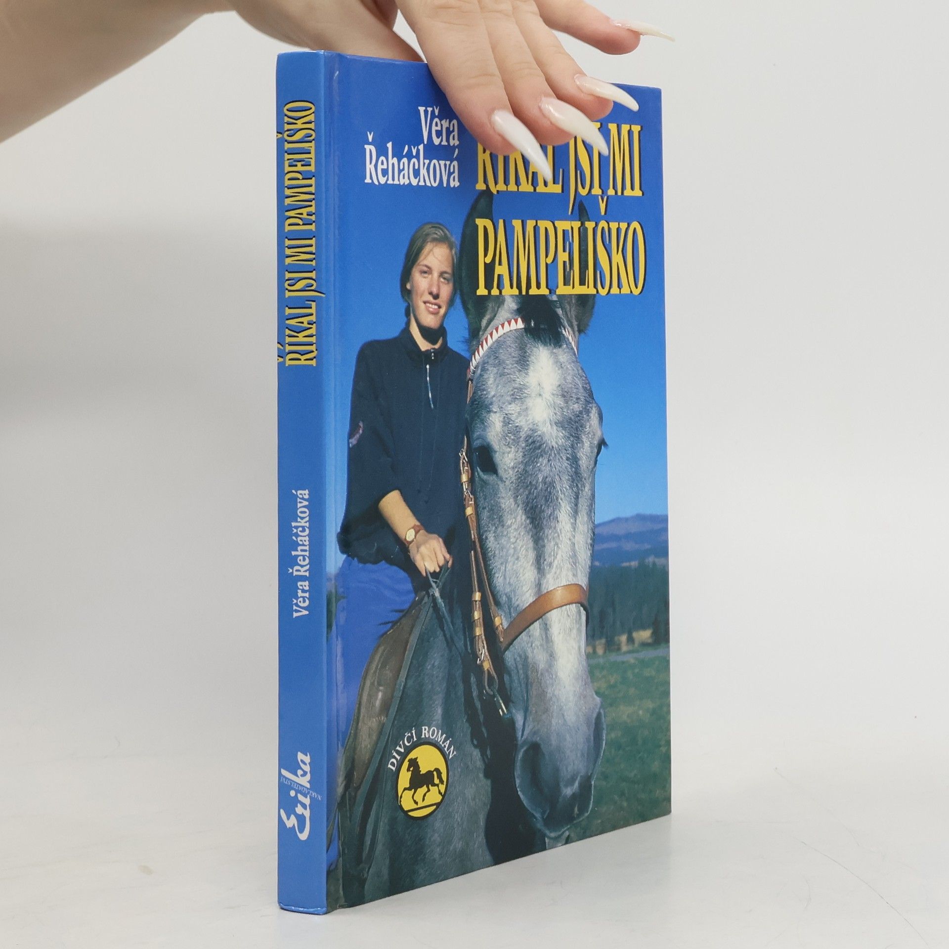 Věra Řeháčková Říkal jsi mi Pampeliško