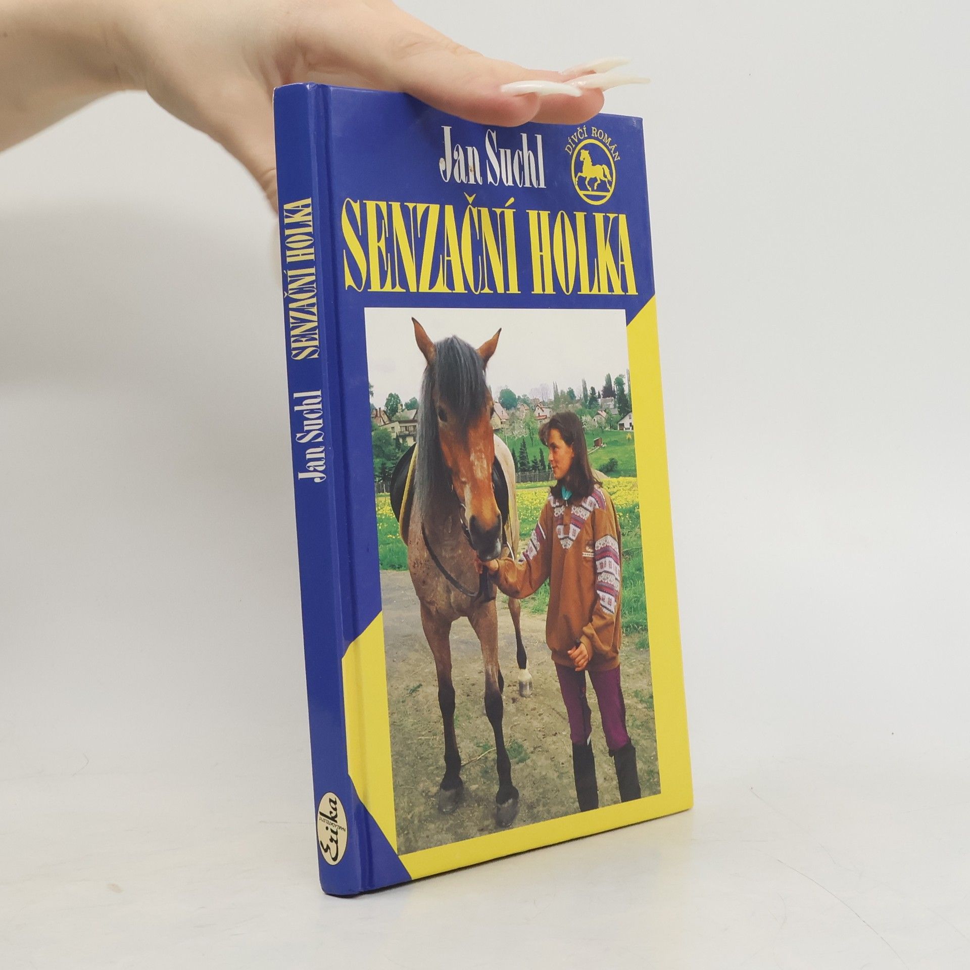 Jan Suchl Senzační holka