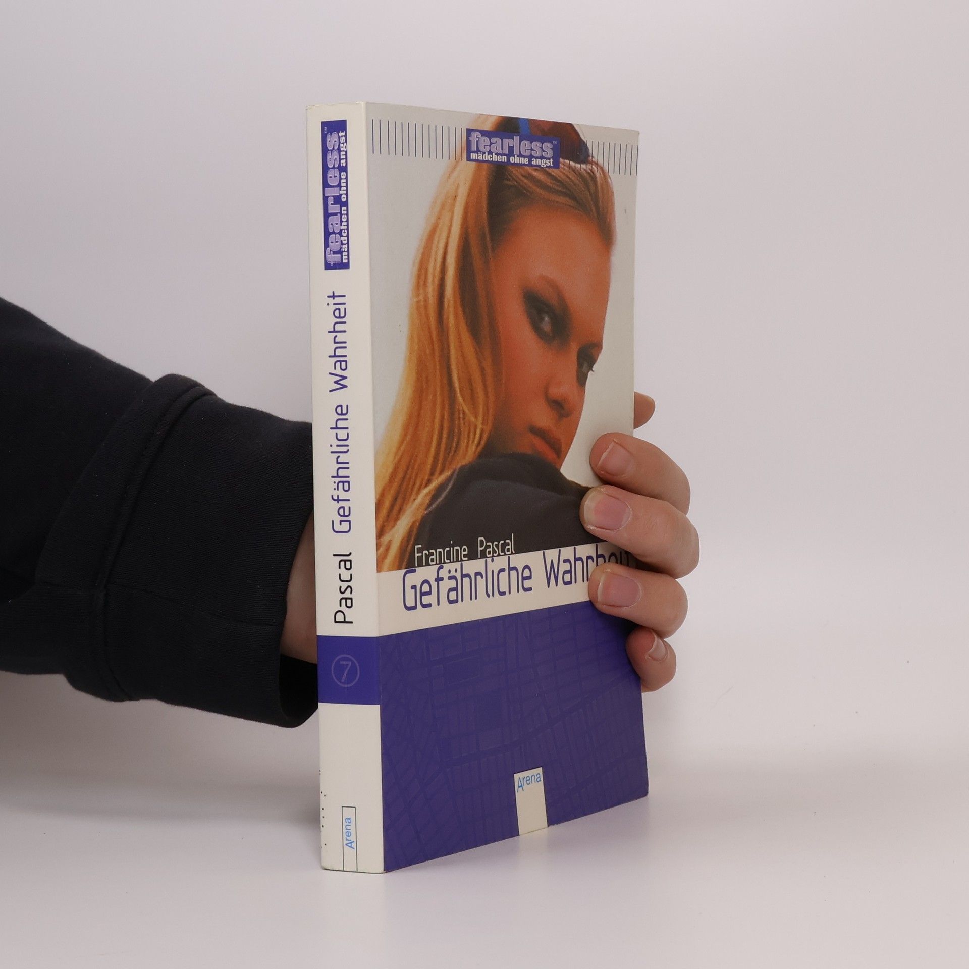 Francine Rubin Pascal Fearless - Mädchen ohne Angst. Teil 7. Gefährliche Wahrheit