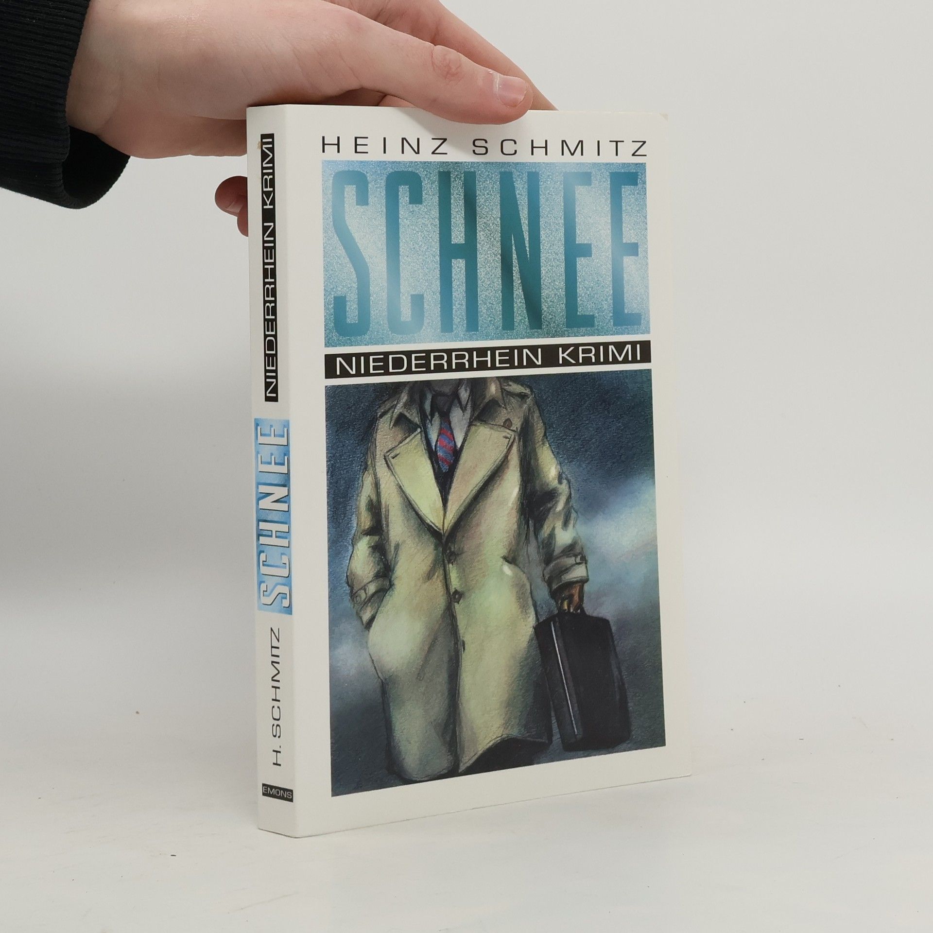 Heinz Schmitz Schnee