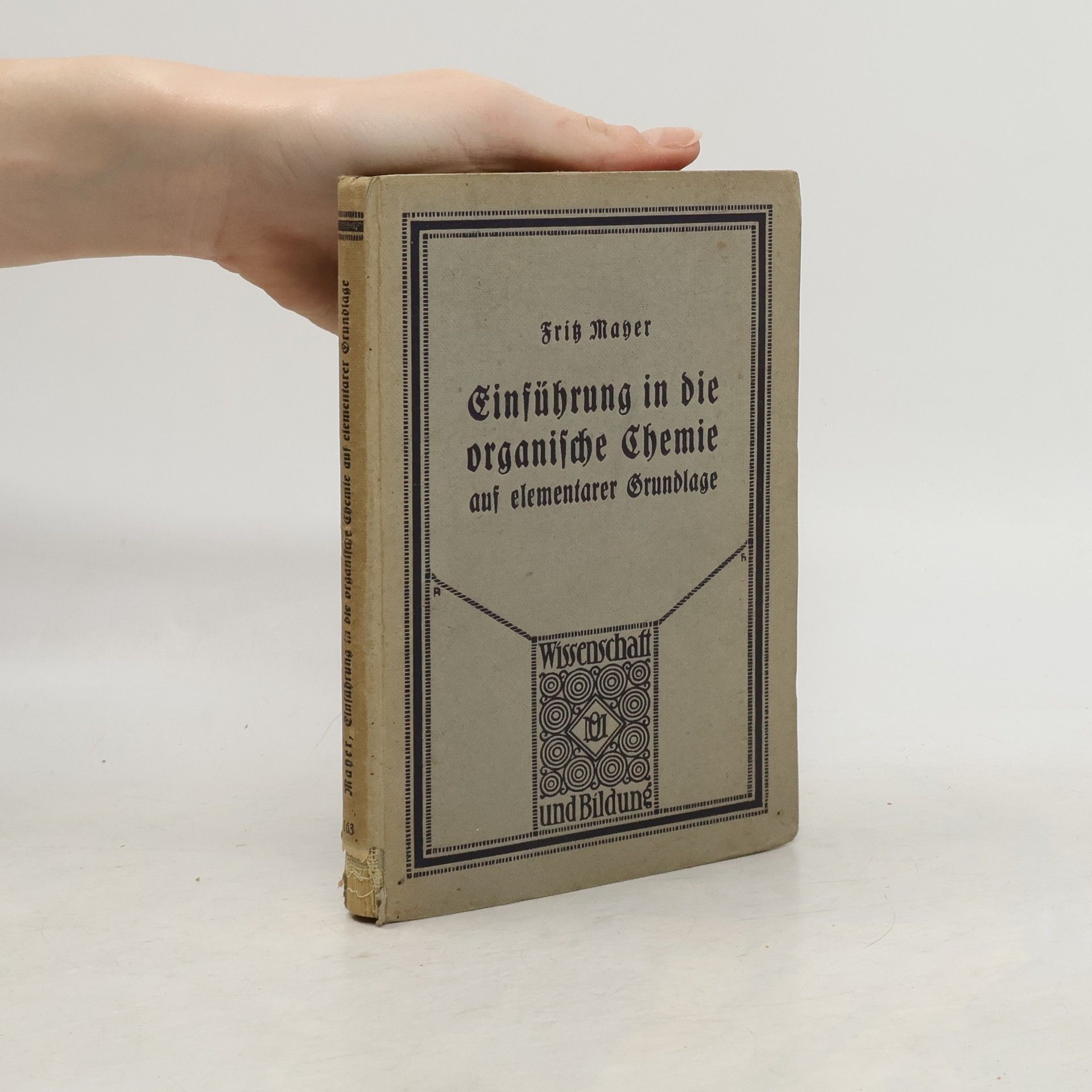 Fritz Mayer Einführung in die organische Chemie