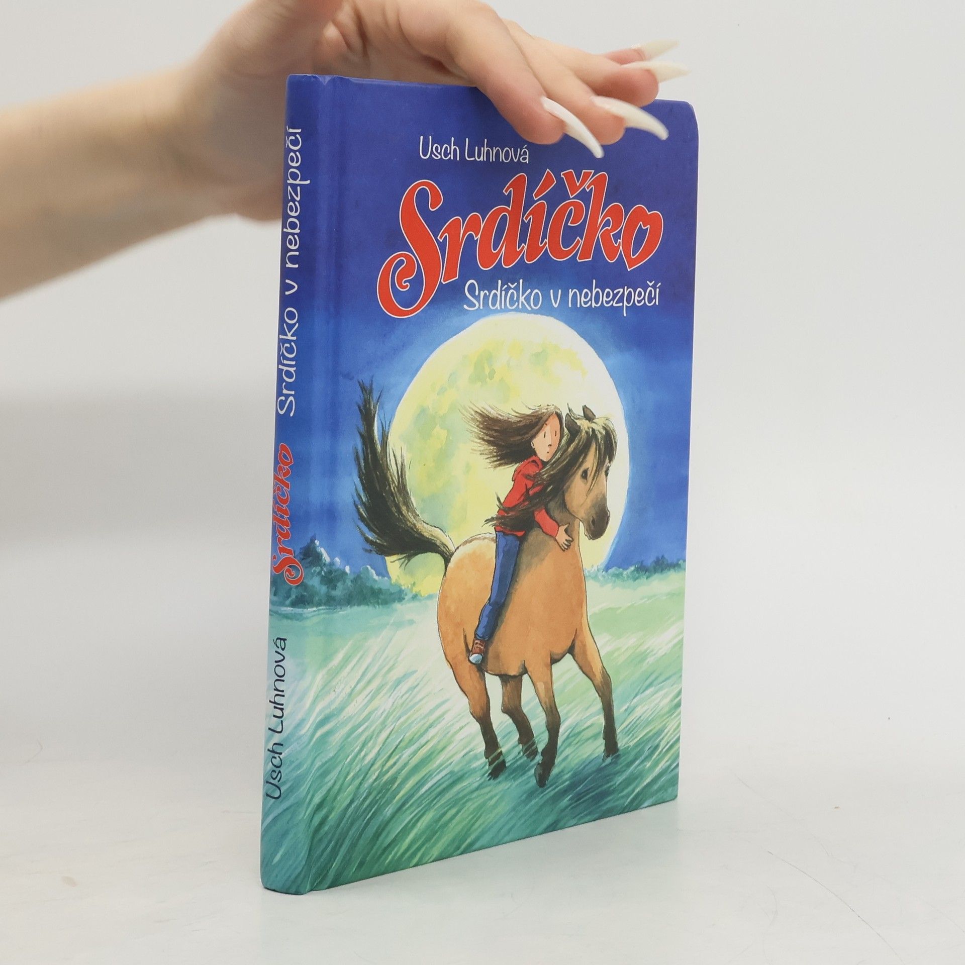 Usch Luhn Srdíčko. Srdíčko v nebezpečí
