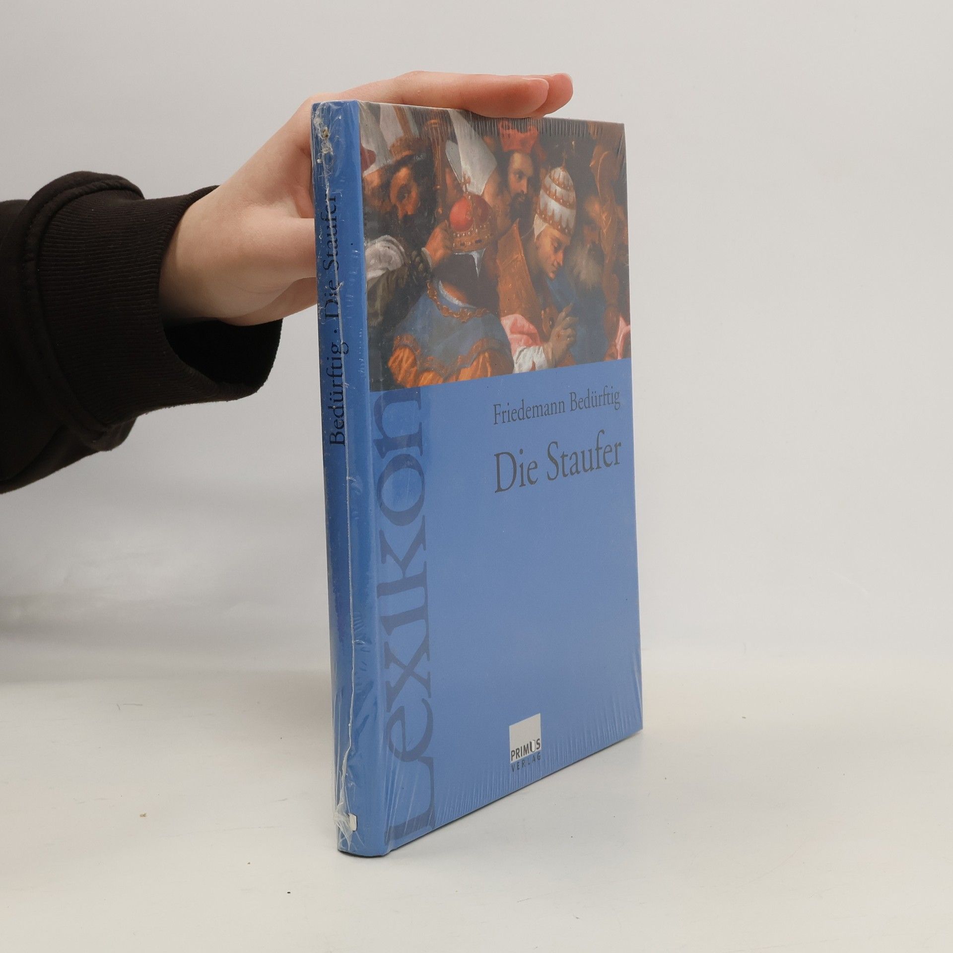 Friedemann Beduerftig Die Staufer