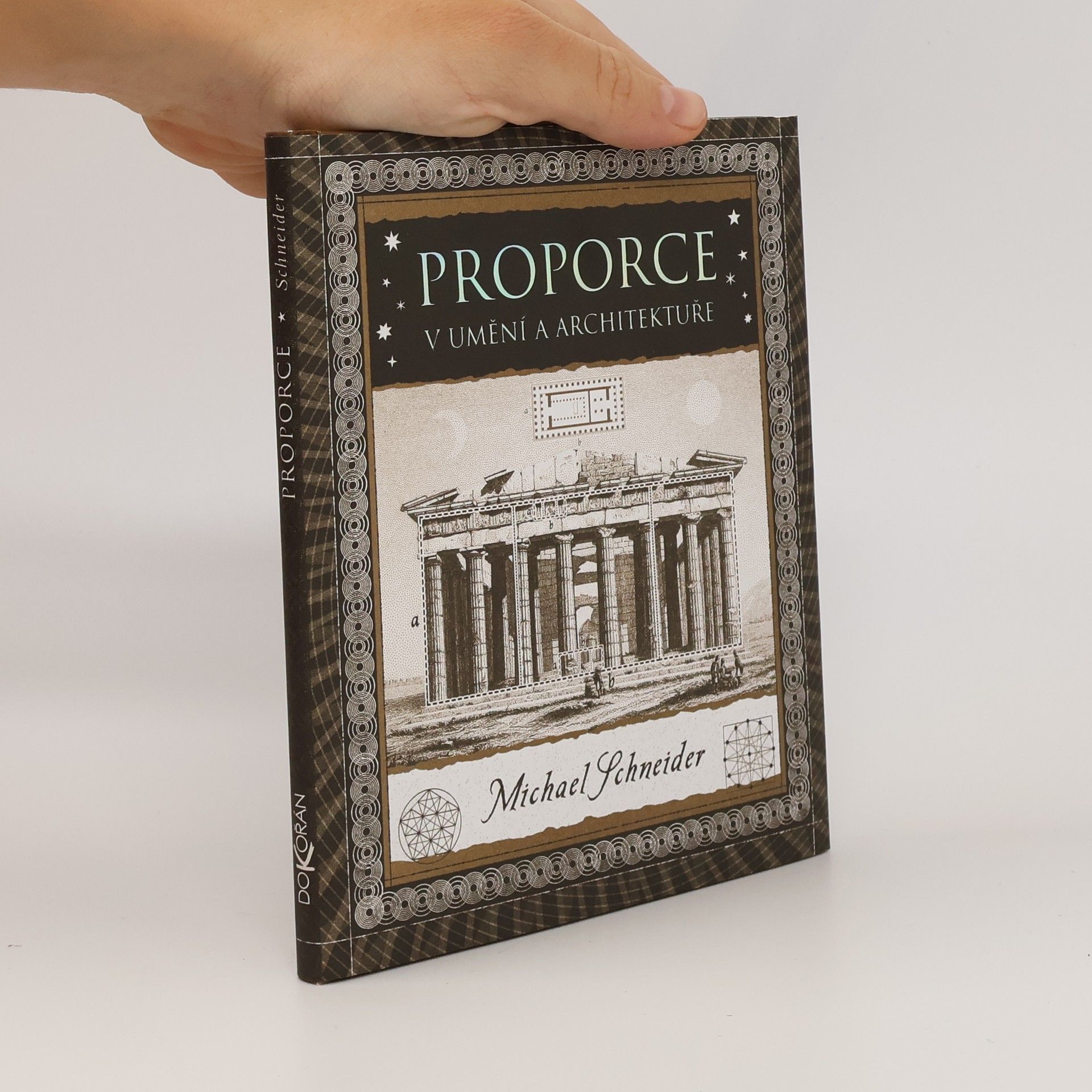 Michael S. Schneider Proporce v umění a architektuře