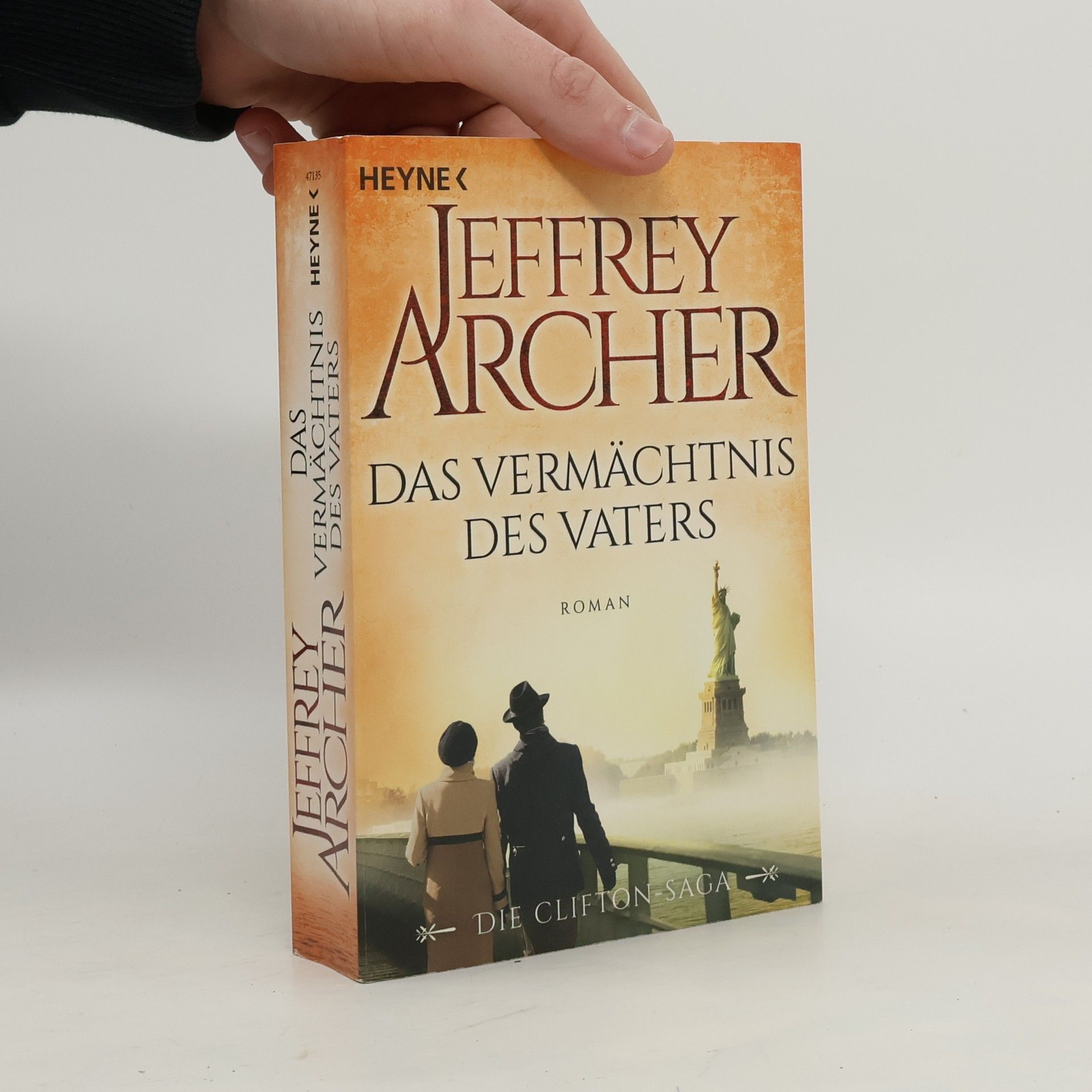 Jeffrey Archer Das Vermächtnis des Vaters