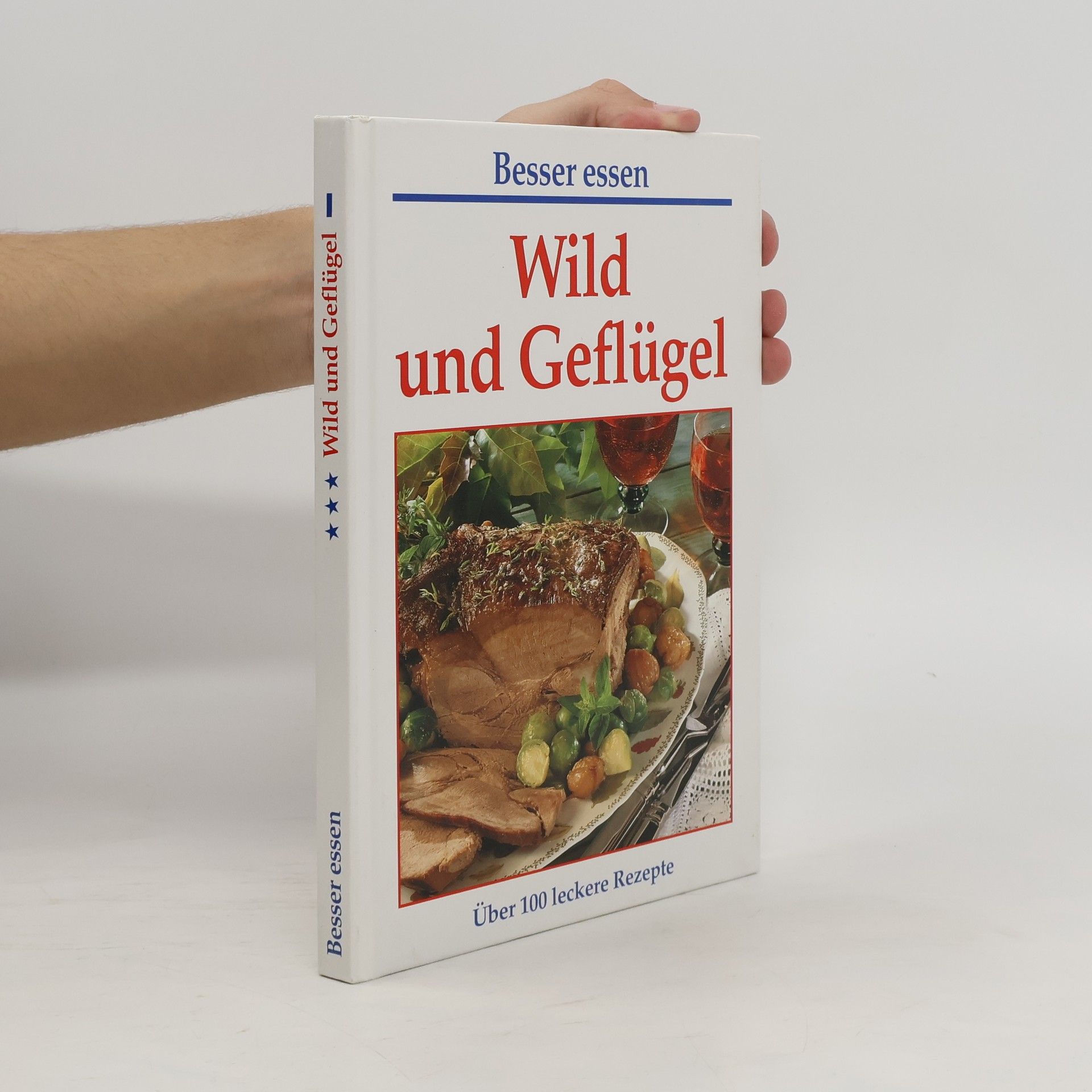 Autorenkollektiv Wild und Geflügel