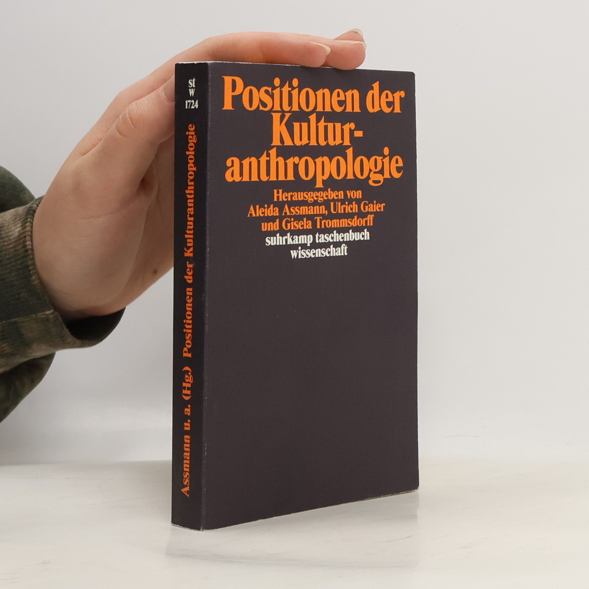 Aleida Assmann Suhrkamp Taschenbuch Wissenschaft - 1724: Positionen der Kulturanthropologie
