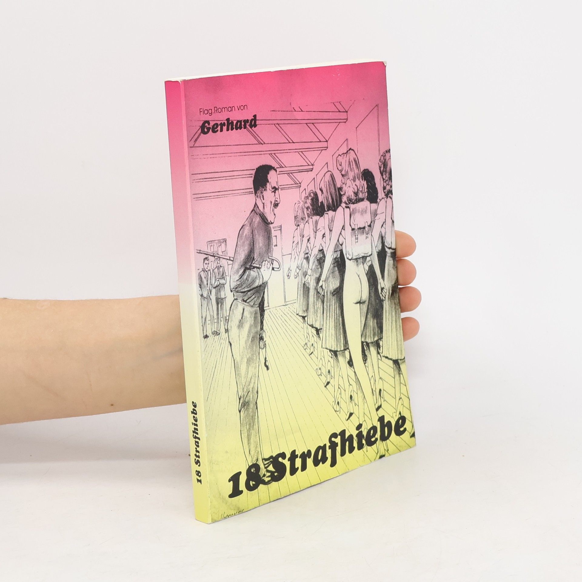 Autorenkollektiv 18 Strafhiebe