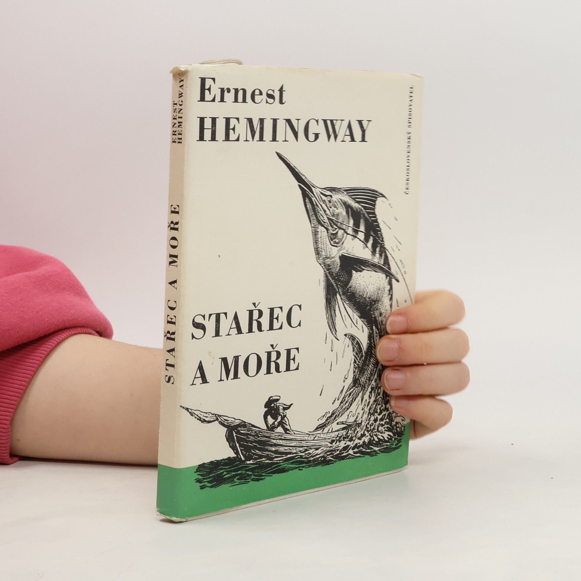 Ernest Hemingway Stařec a moře