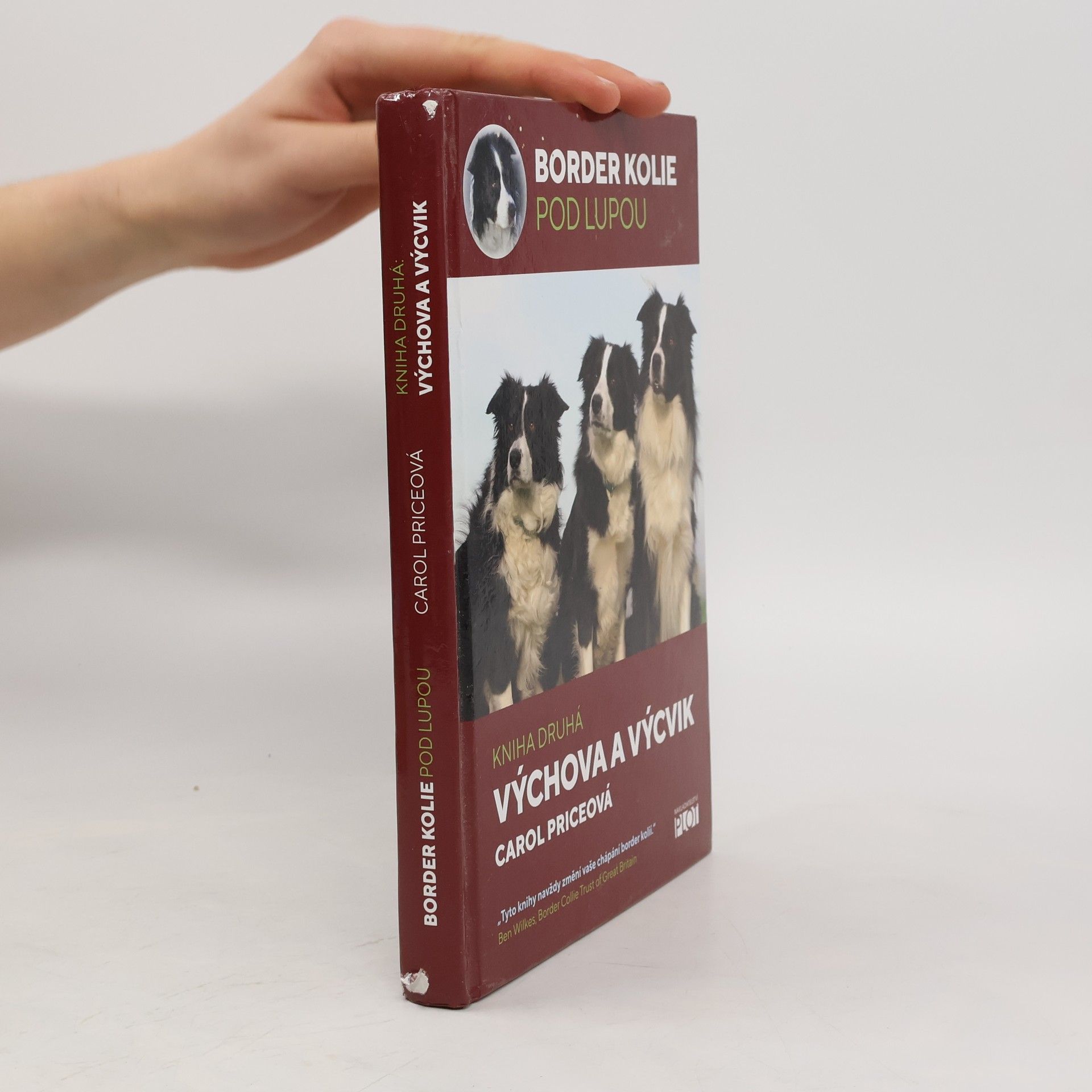 Carol Price Border kolie pod lupou. Kniha druhá: výchova a výcvik