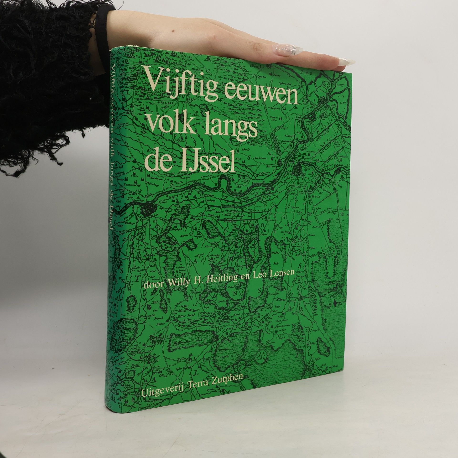 Willy H. Heitling Vijftig eeuwen volk langs de IJssel