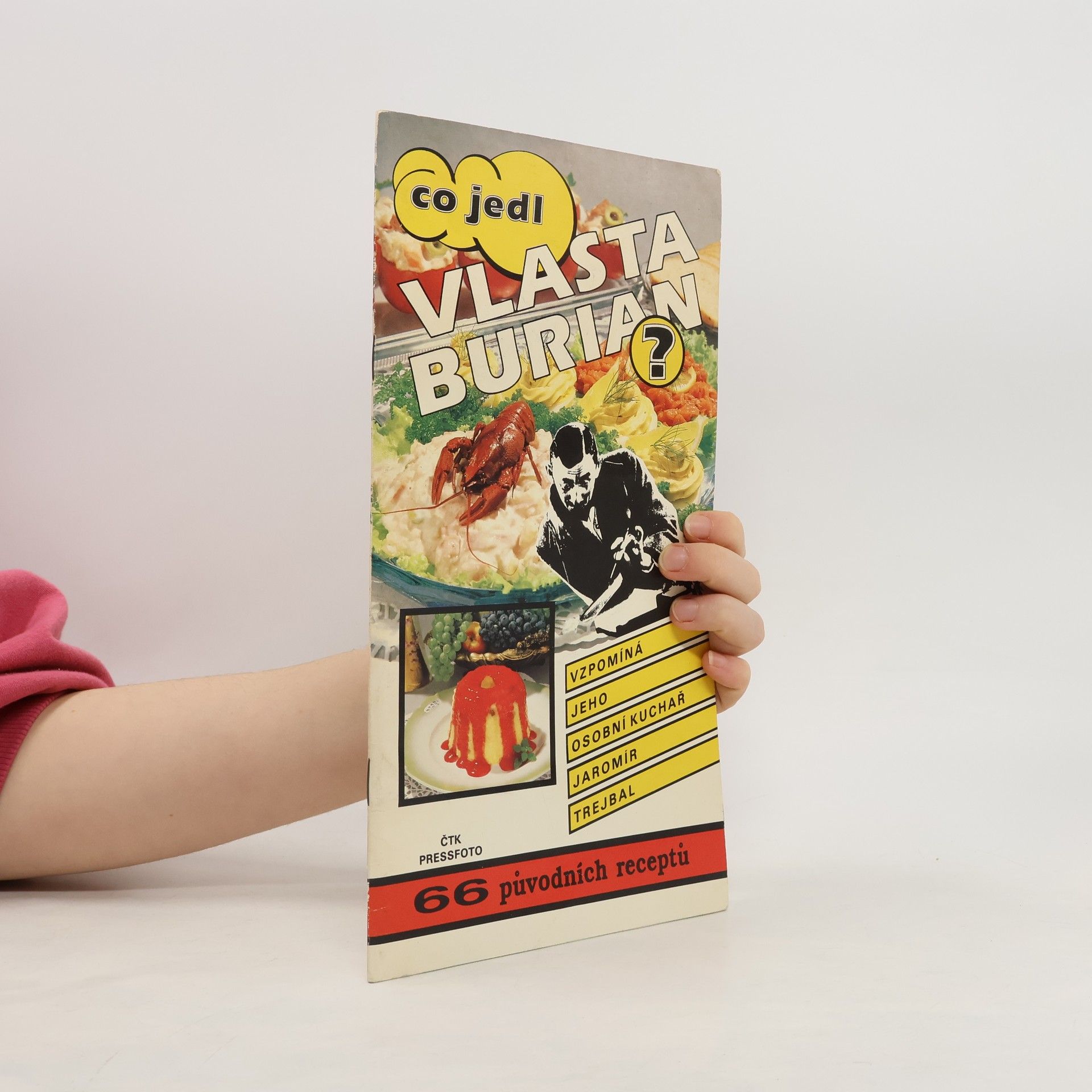 Co jedl Vlasta Burian?