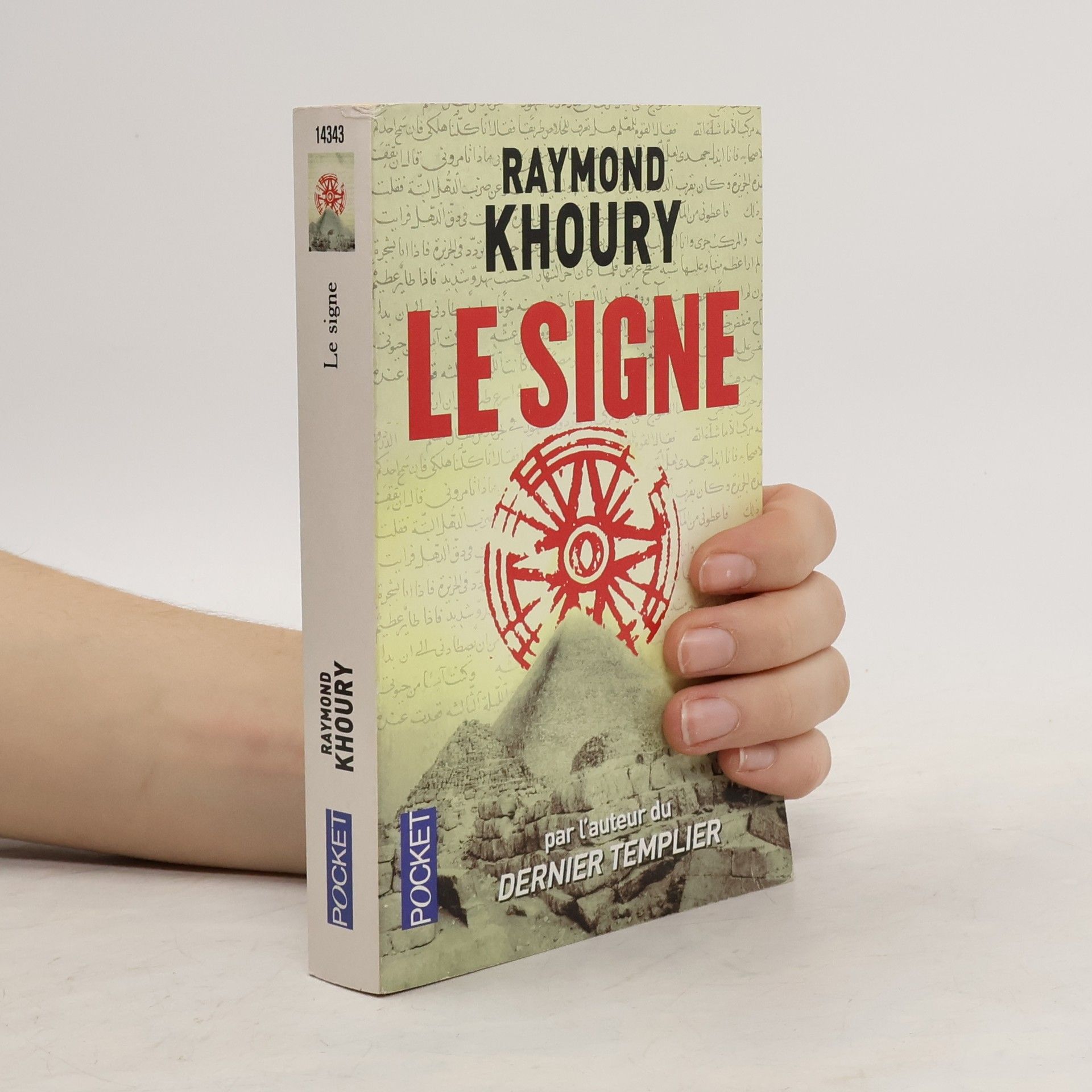 Raymond Khoury Le Signe