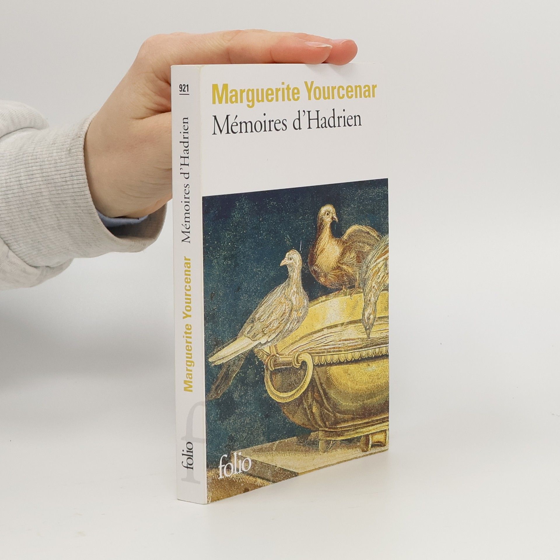 Marguerite Yourcenar Mémoires d'Hadrien / Carnets de notes de \"Mémoires d'Hadrien\"