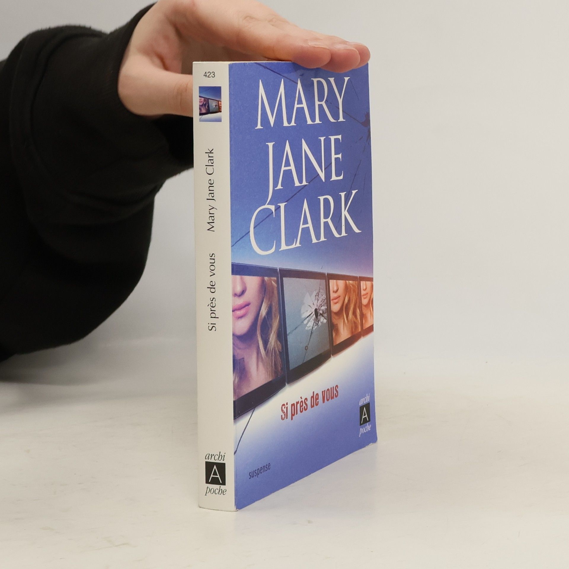 Mary Jane Clark Si près de vous