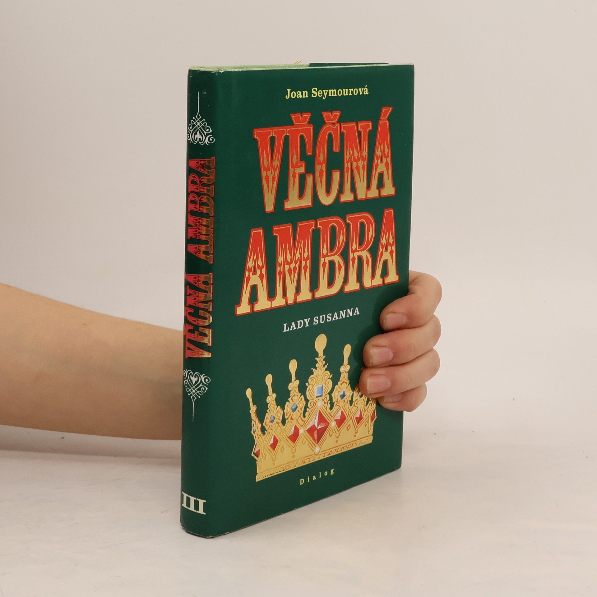 Joan Seymour Věčná Ambra. Lady Susanna