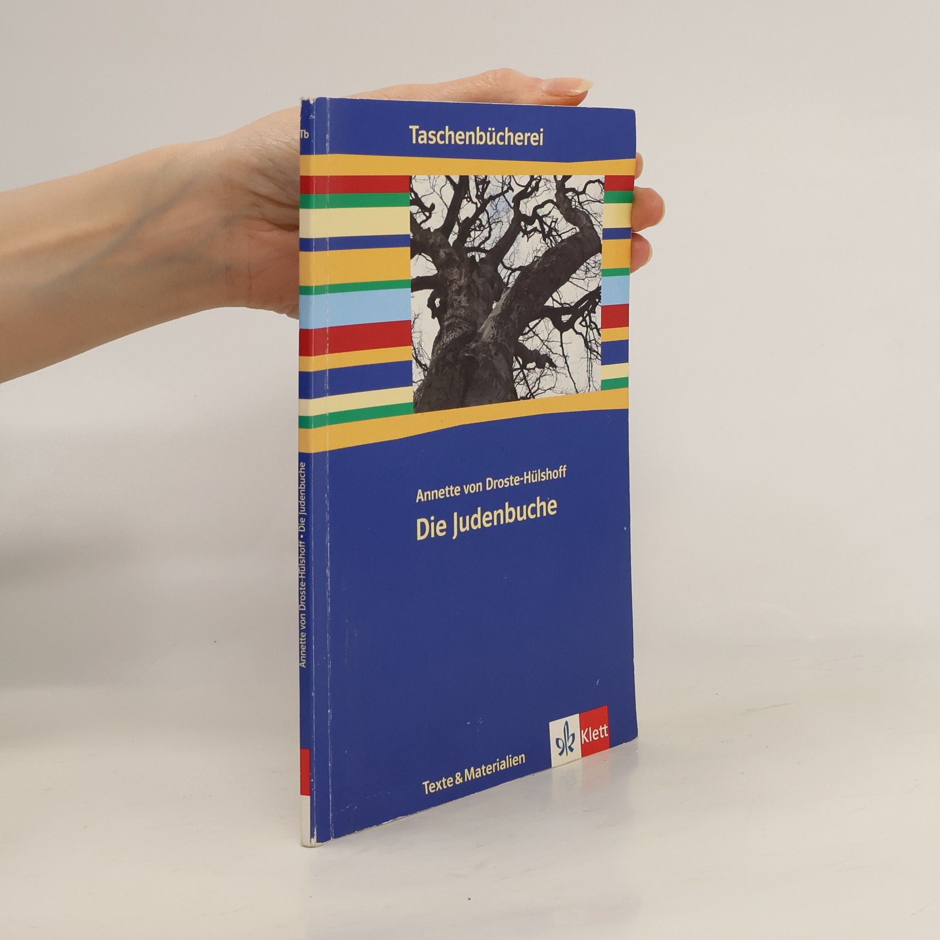 Annette von Droste-Hülshoff Taschenbücherei: Die Judenbuche – Texte & Materialien