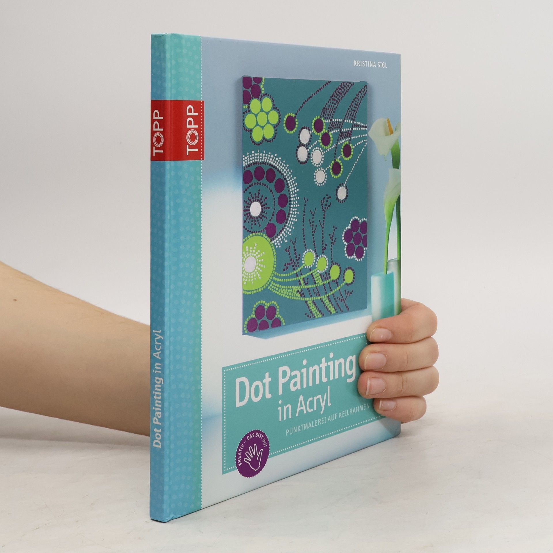 Kristina Sigl Dot-Painting in Acryl