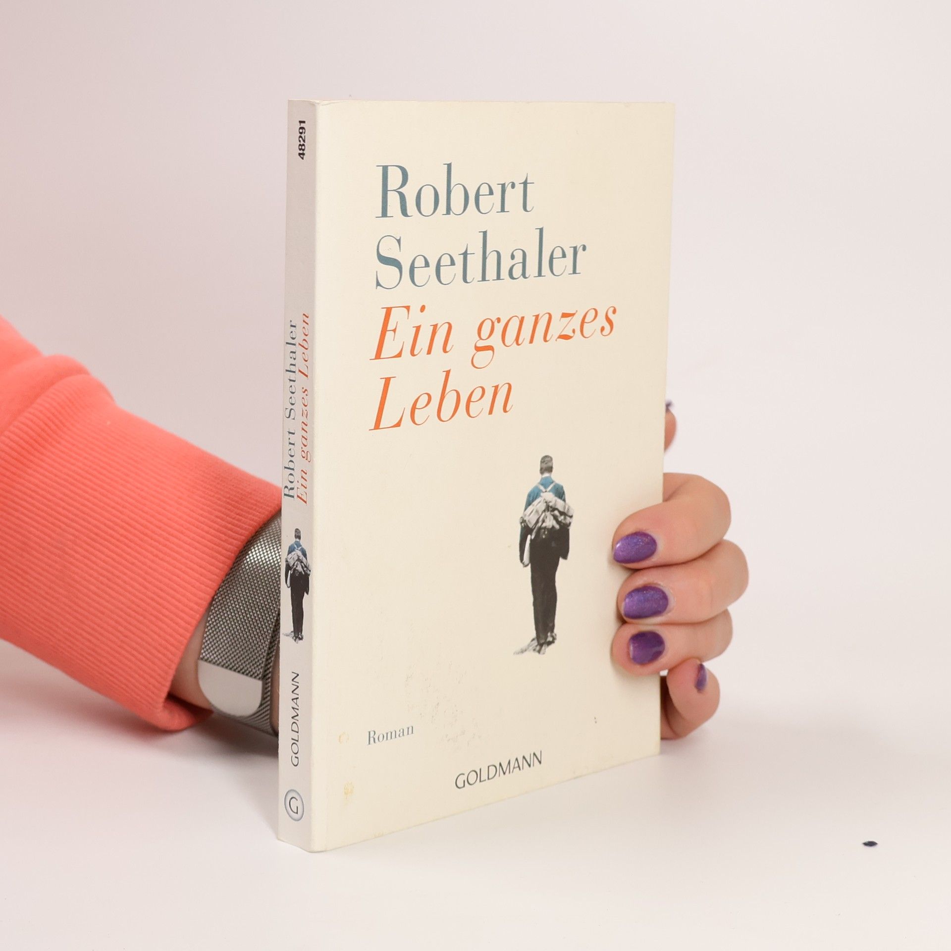 Robert Seethaler Ein ganzes Leben