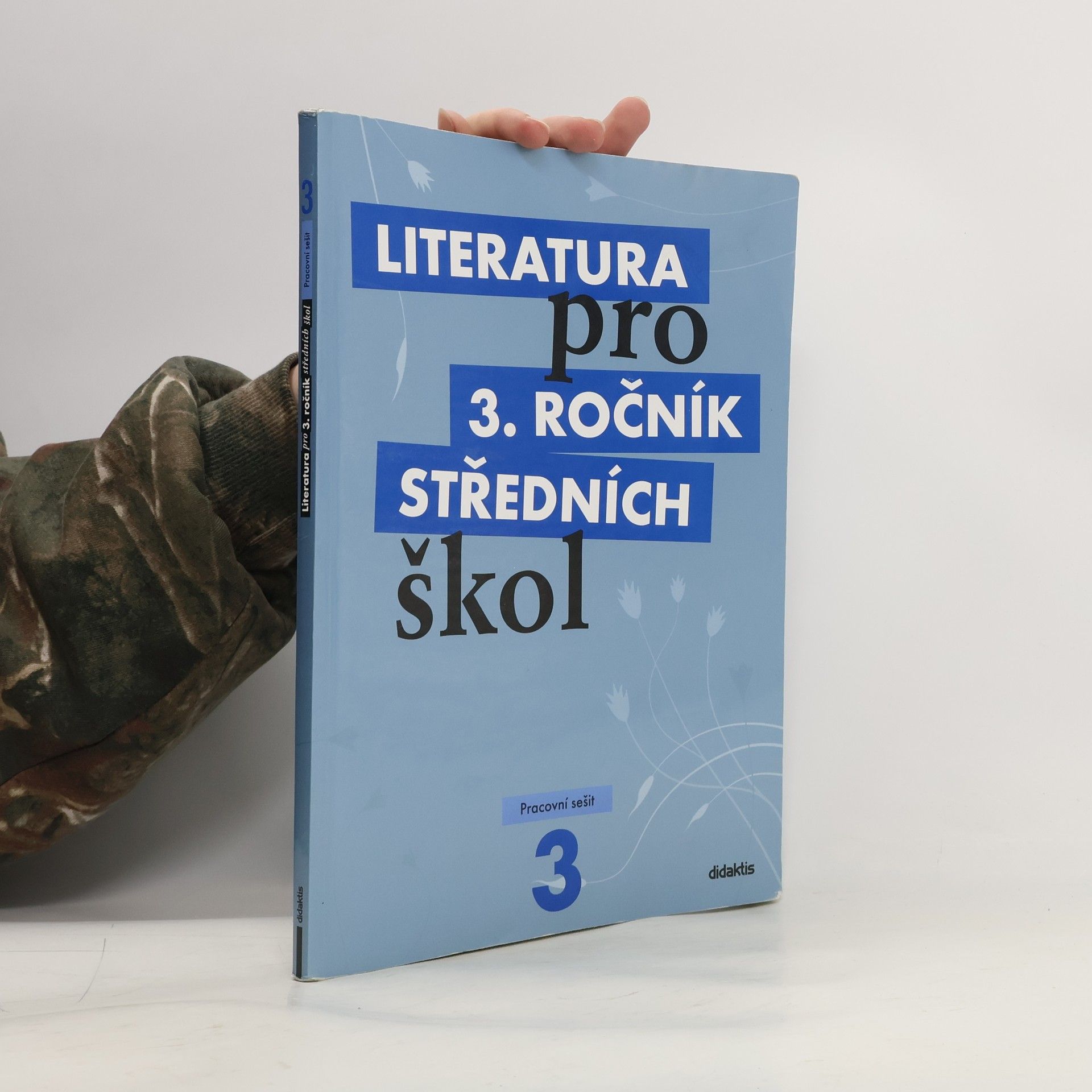 Lukáš Andree Literatura pro 3. ročník středních škol. Pracovní sešit