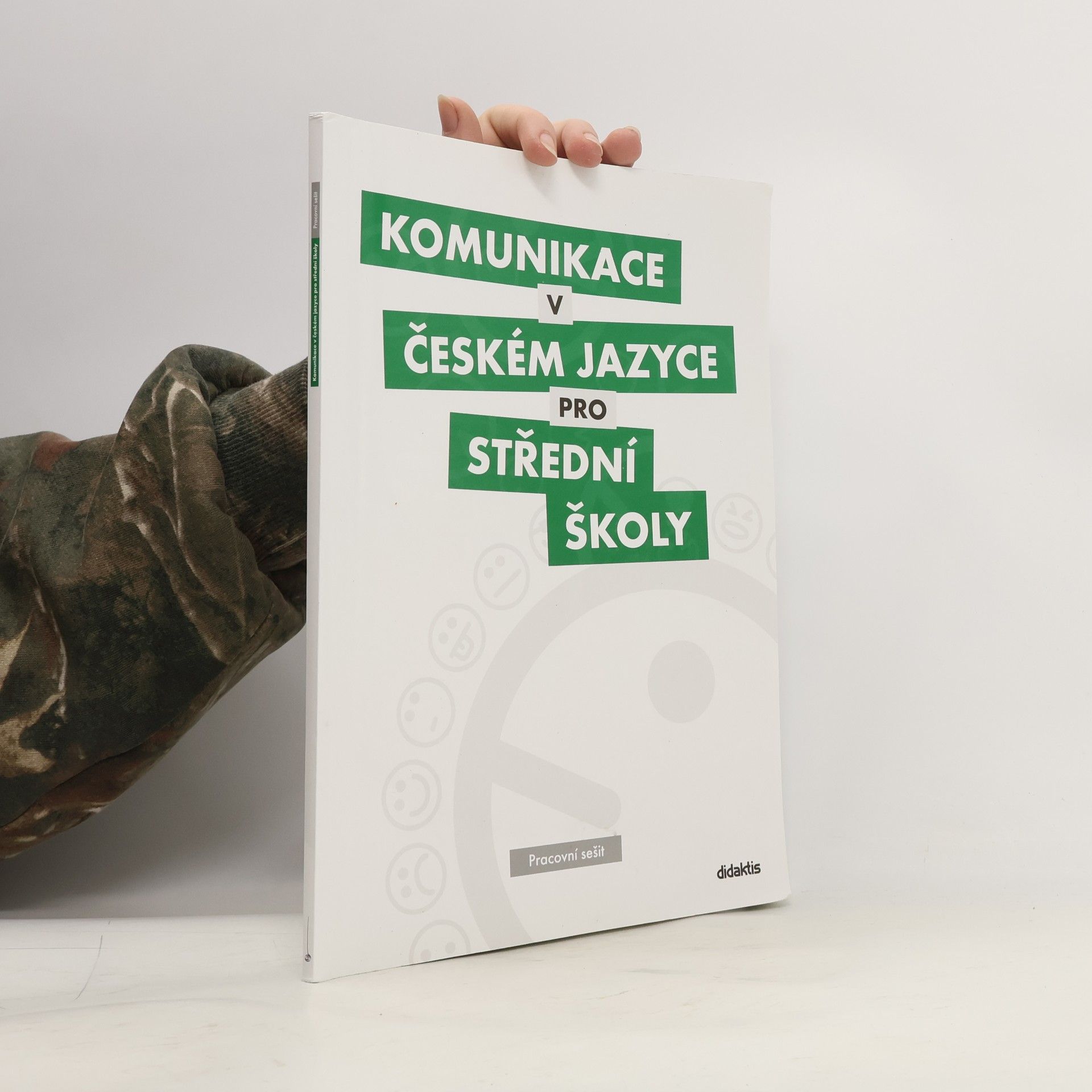 Komunikace v českém jazyce pro střední školy: Pracovní sešit