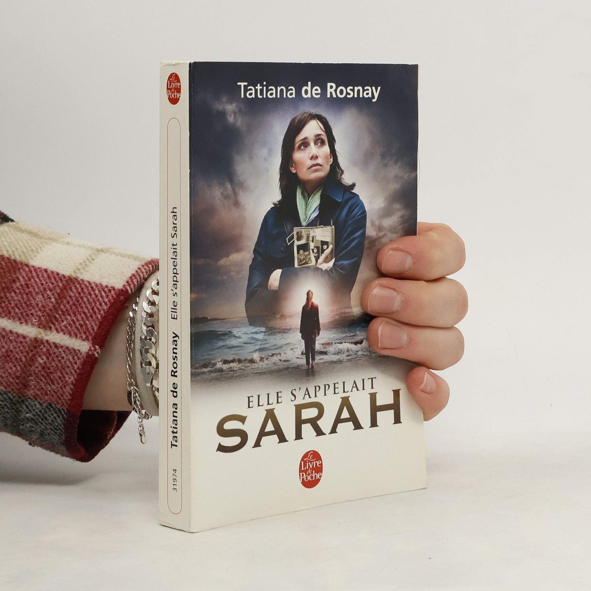 Tatiana de Rosnay Elle s'appelait Sarah : roman