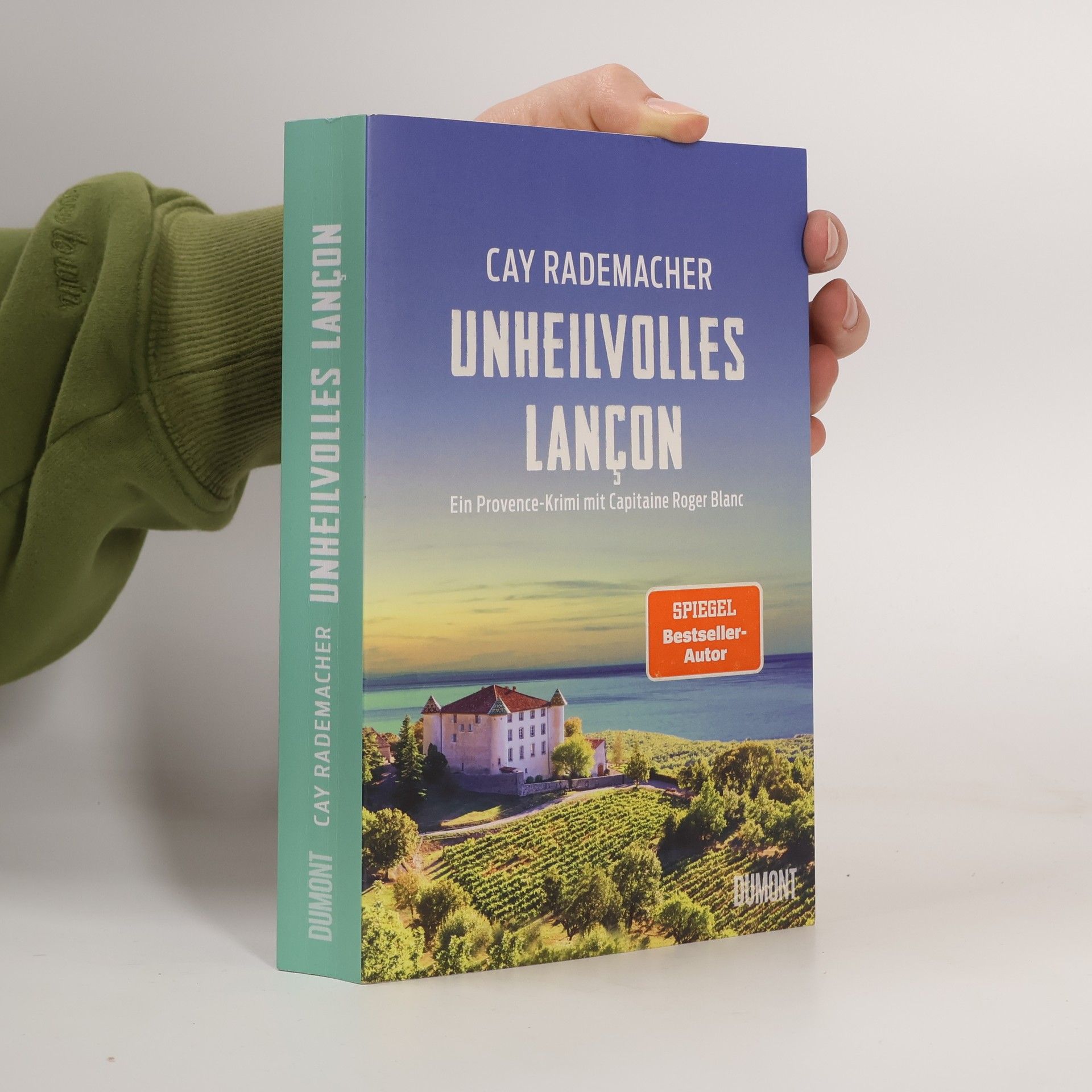 Cay Rademacher Unheilvolles Lançon