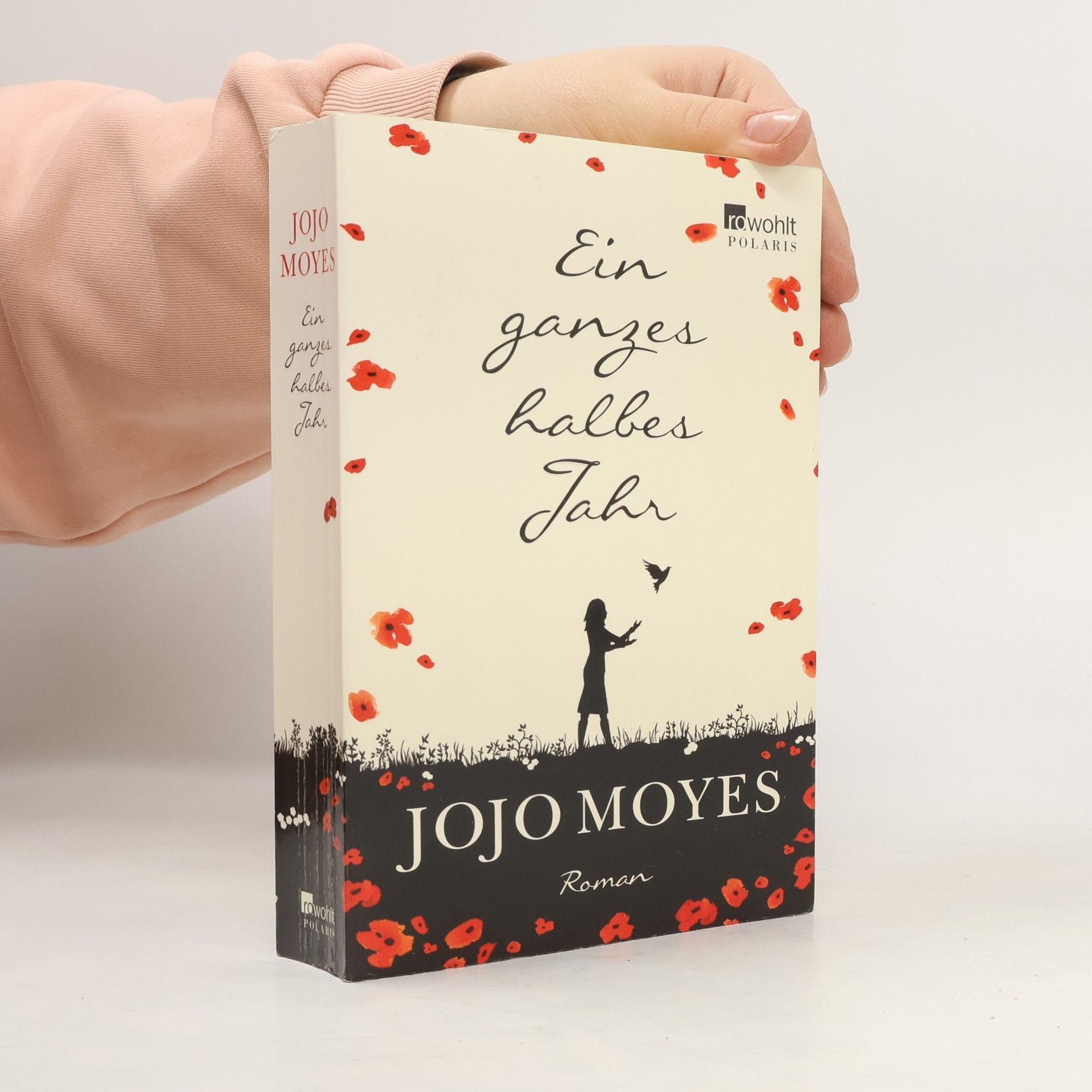 Jojo Moyes Ein ganzes halbes Jahr