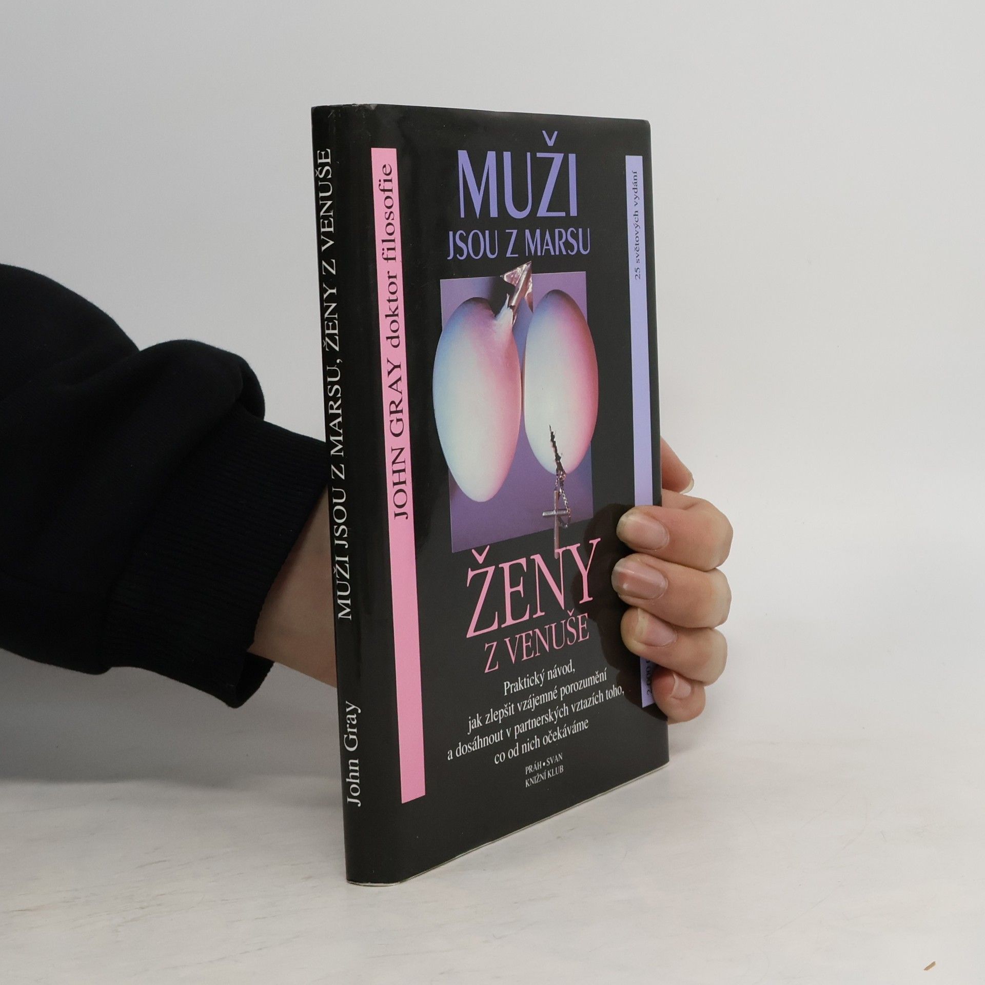 John Gray Muži jsou z Marsu, ženy z Venuše