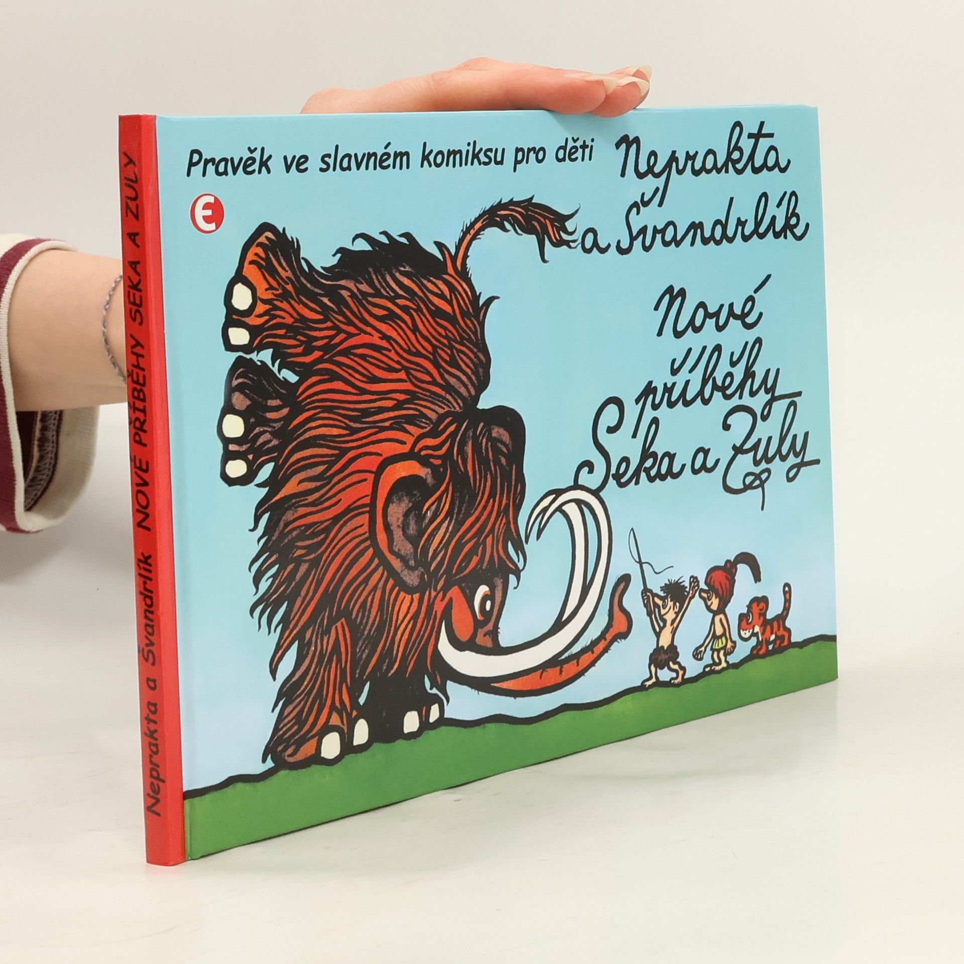Miloslav Švandrlík Nové příběhy Seka a Zuly
