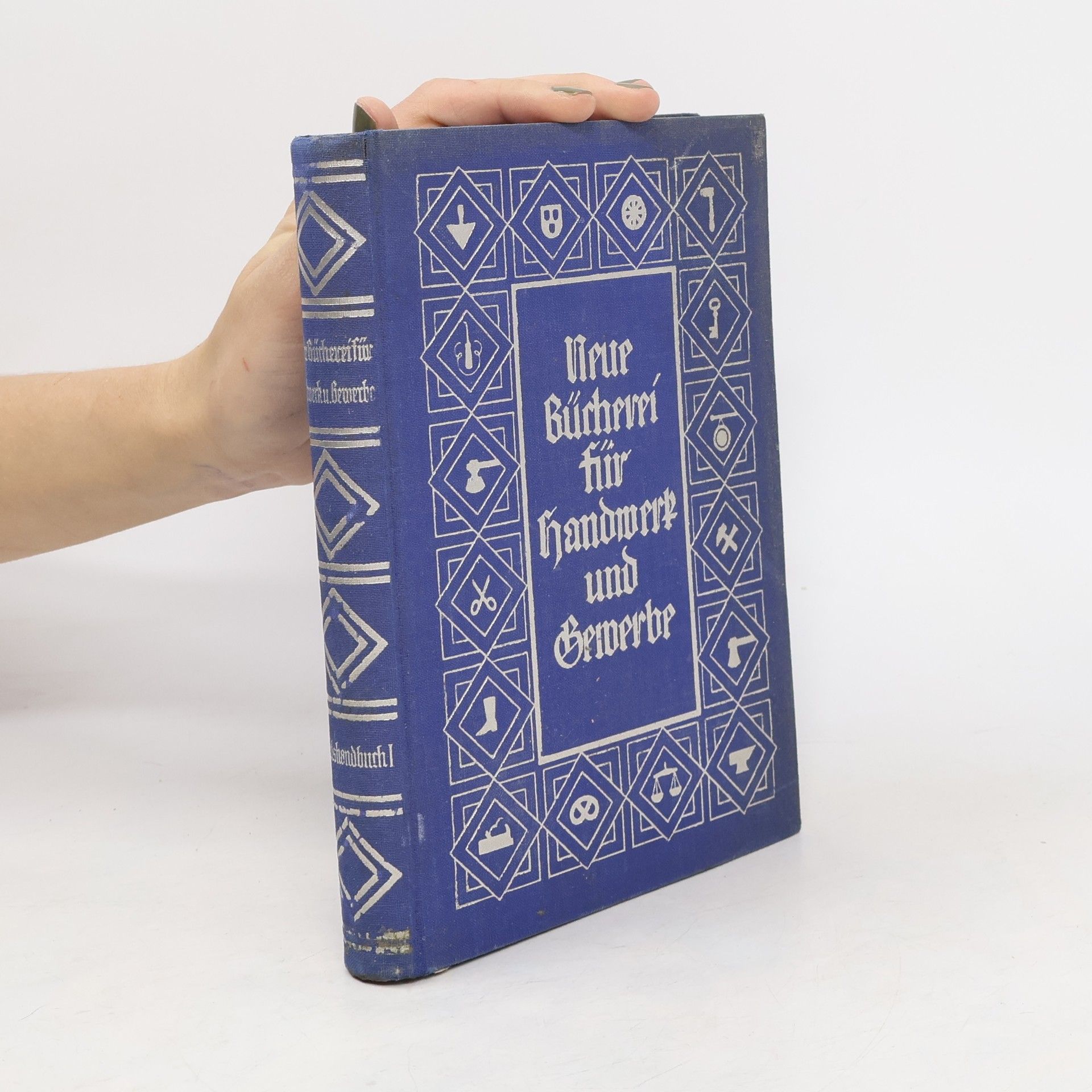 Carl Hausser Neue Bücherei für Handwerk und Gewerbe