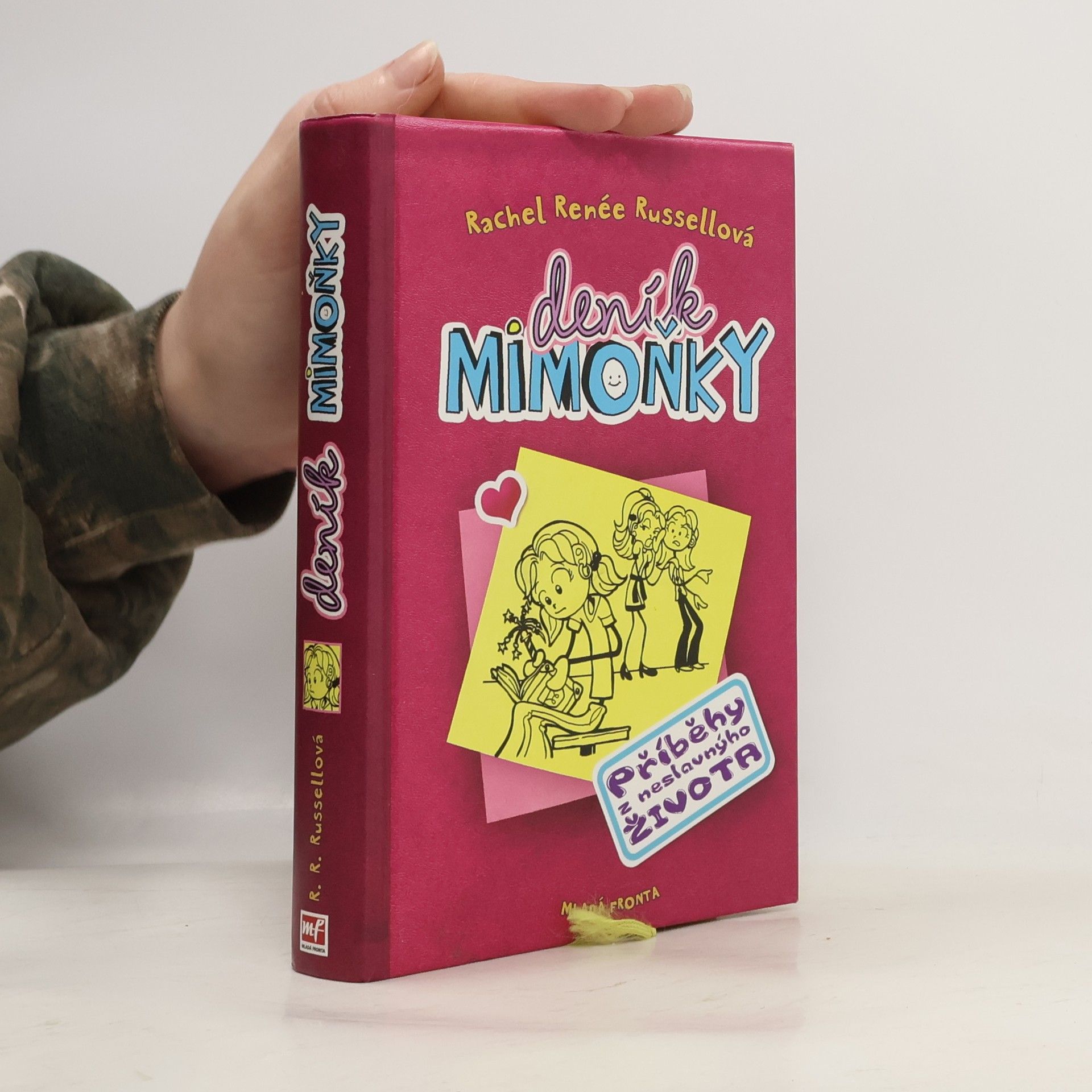 Rachel Renée Russellová Deník mimoňky 1. Příběhy z neslavnýho života