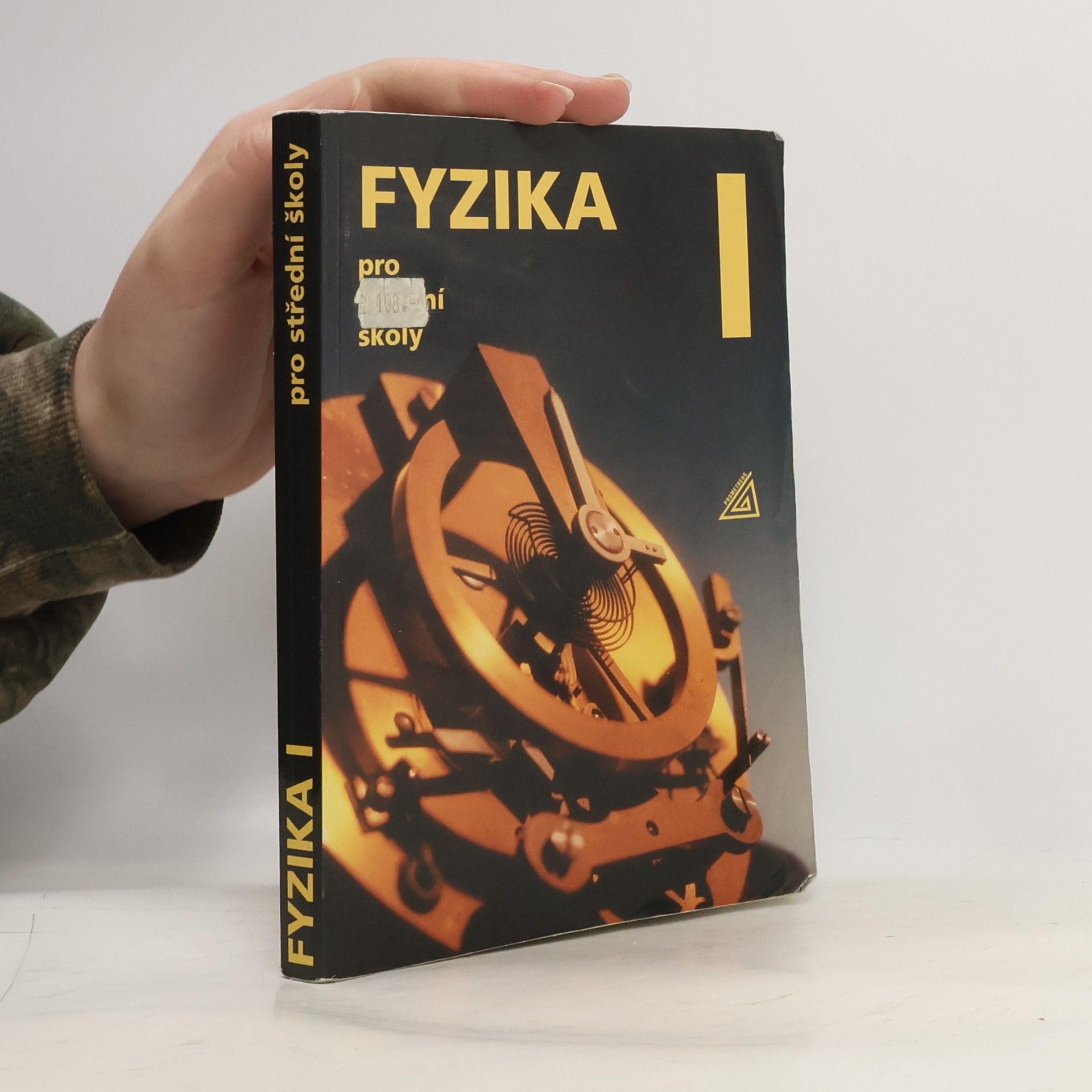 Radmila Hýblová Fyzika pro střední školy I