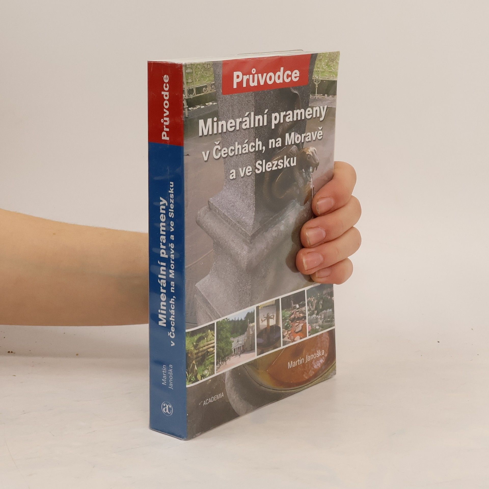 Martin Janoška Minerální prameny v Čechách, na Moravě a ve Slezsku
