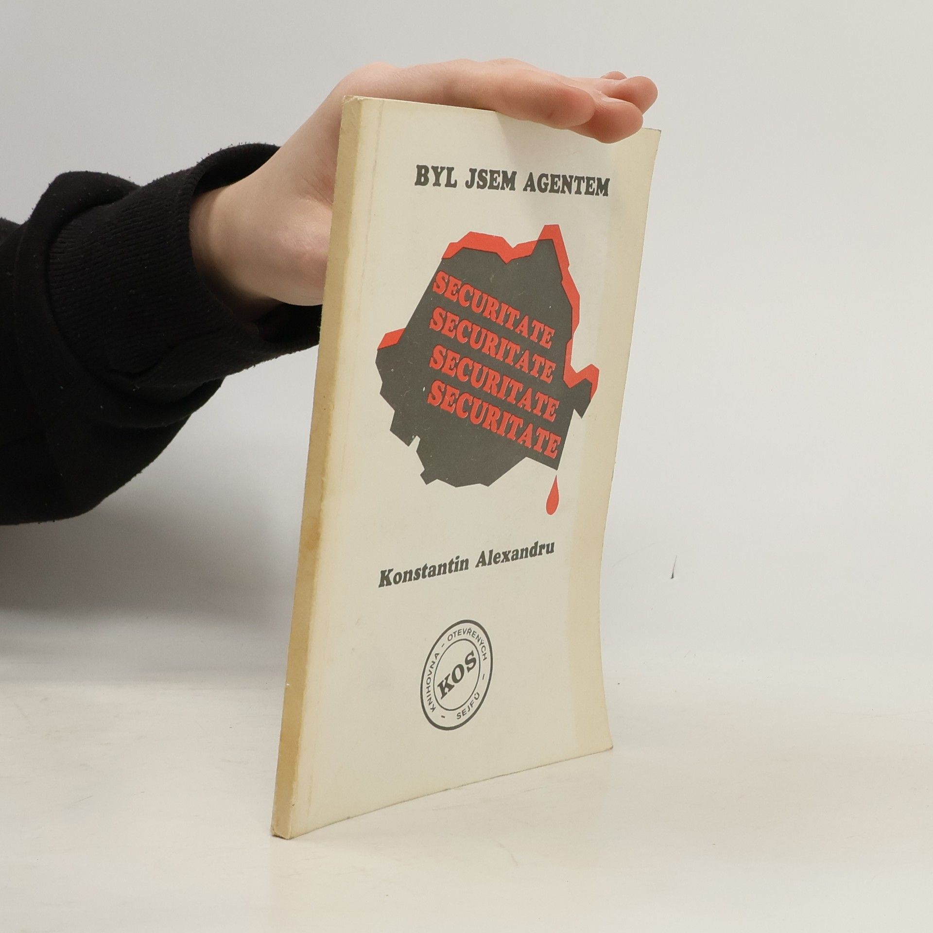 Byl jsem agentem Securitate