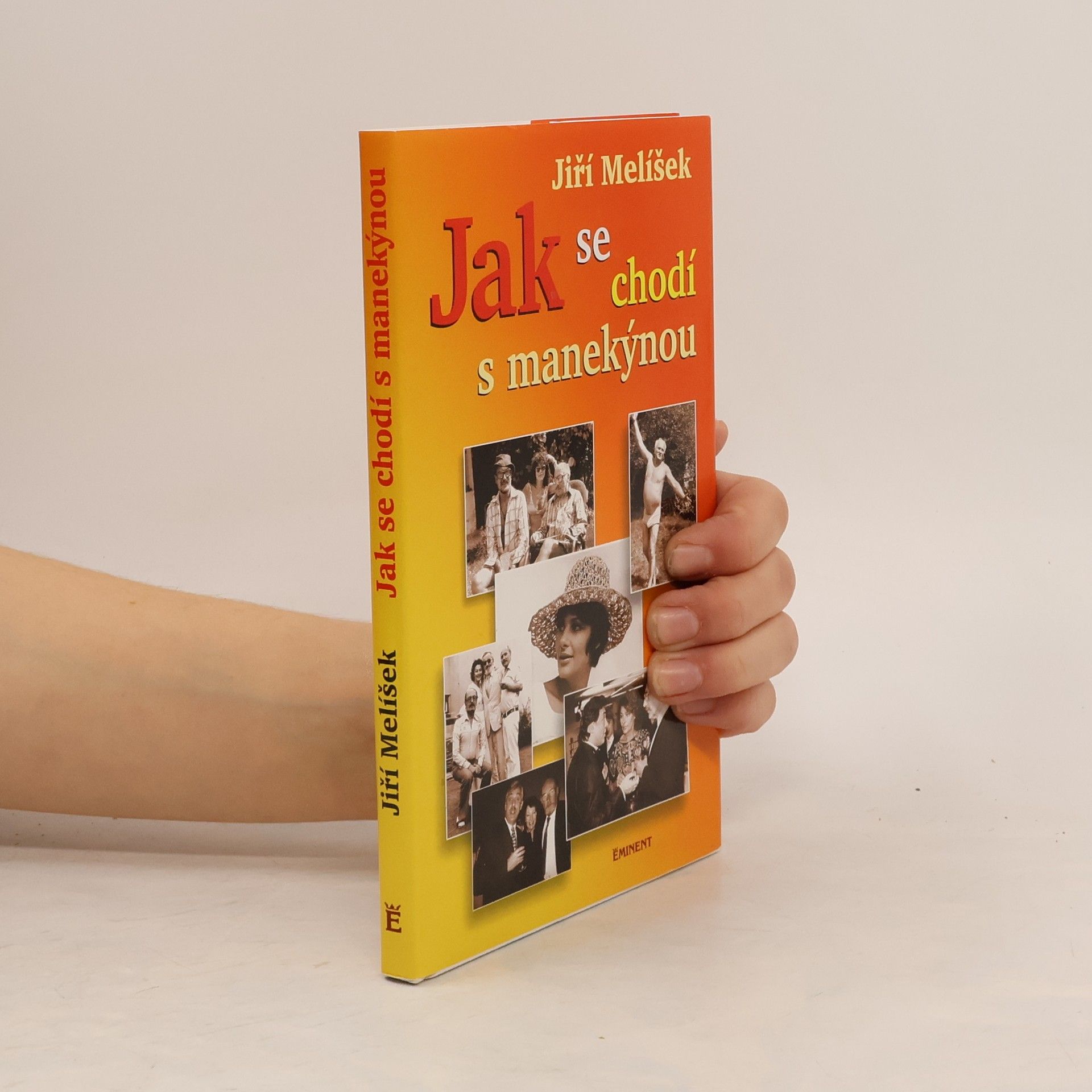 Jiří Melíšek Jak se chodí s manekýnou