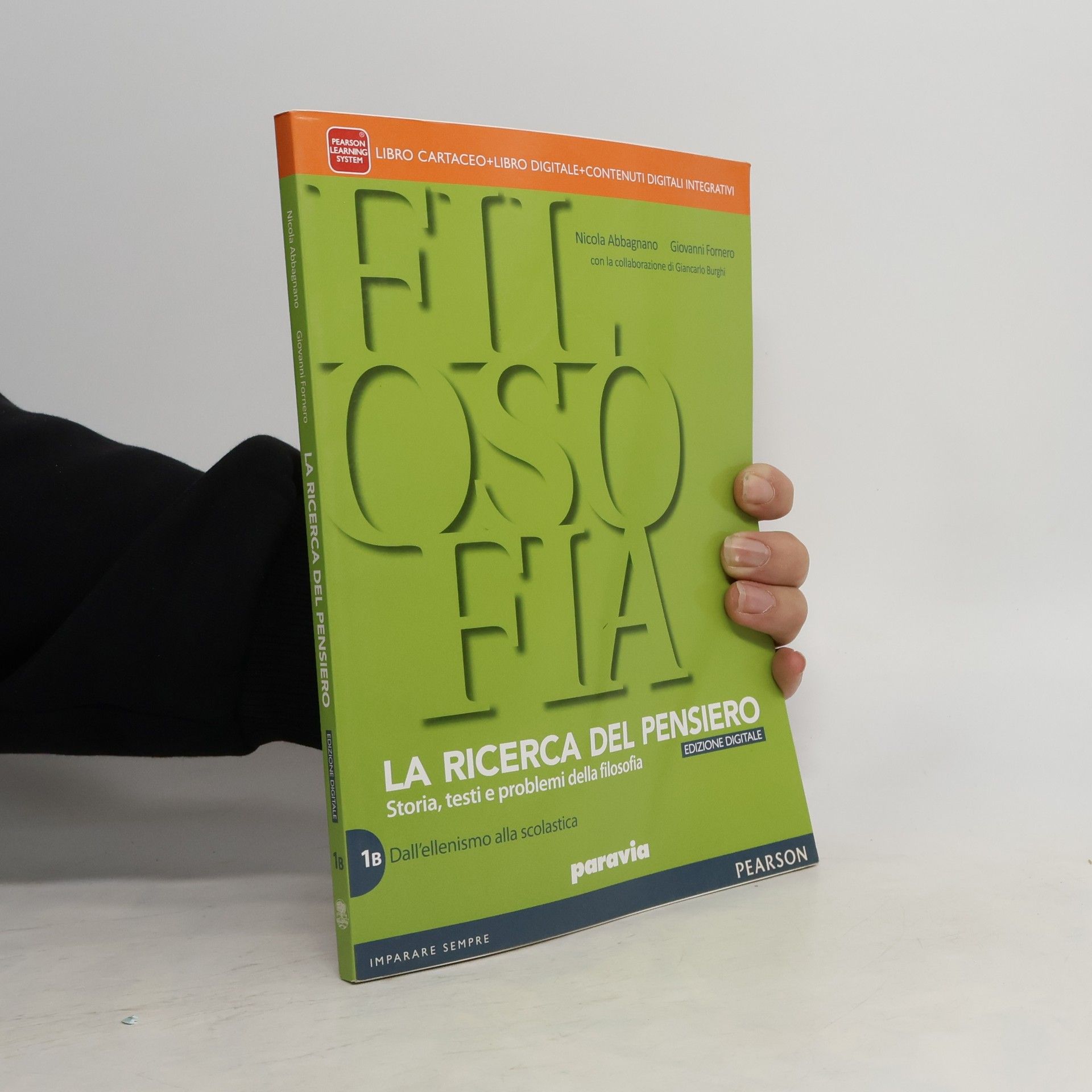 Nicola Abbagnano Filosofia 1B. La ricerca del pensiero