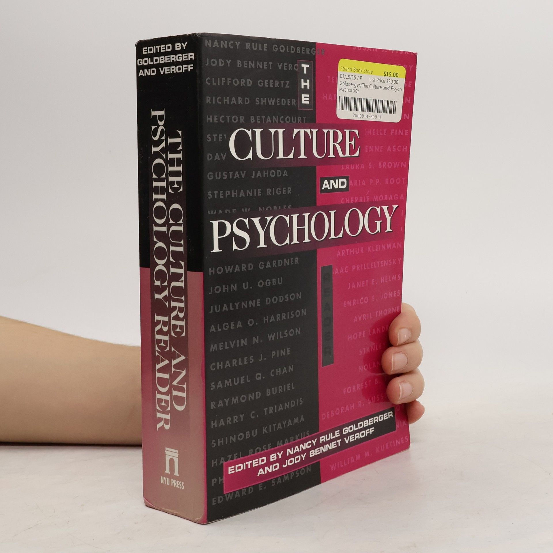 The Culture and Psychology Reader