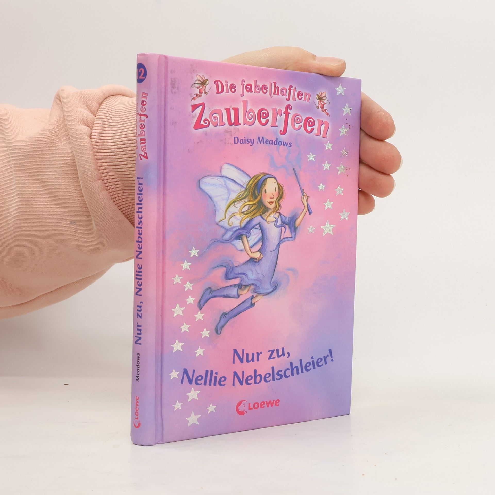 Daisy Meadows Die fabelhaften Zauberfeen 12: Nur zu, Nellie Nebelschleier!