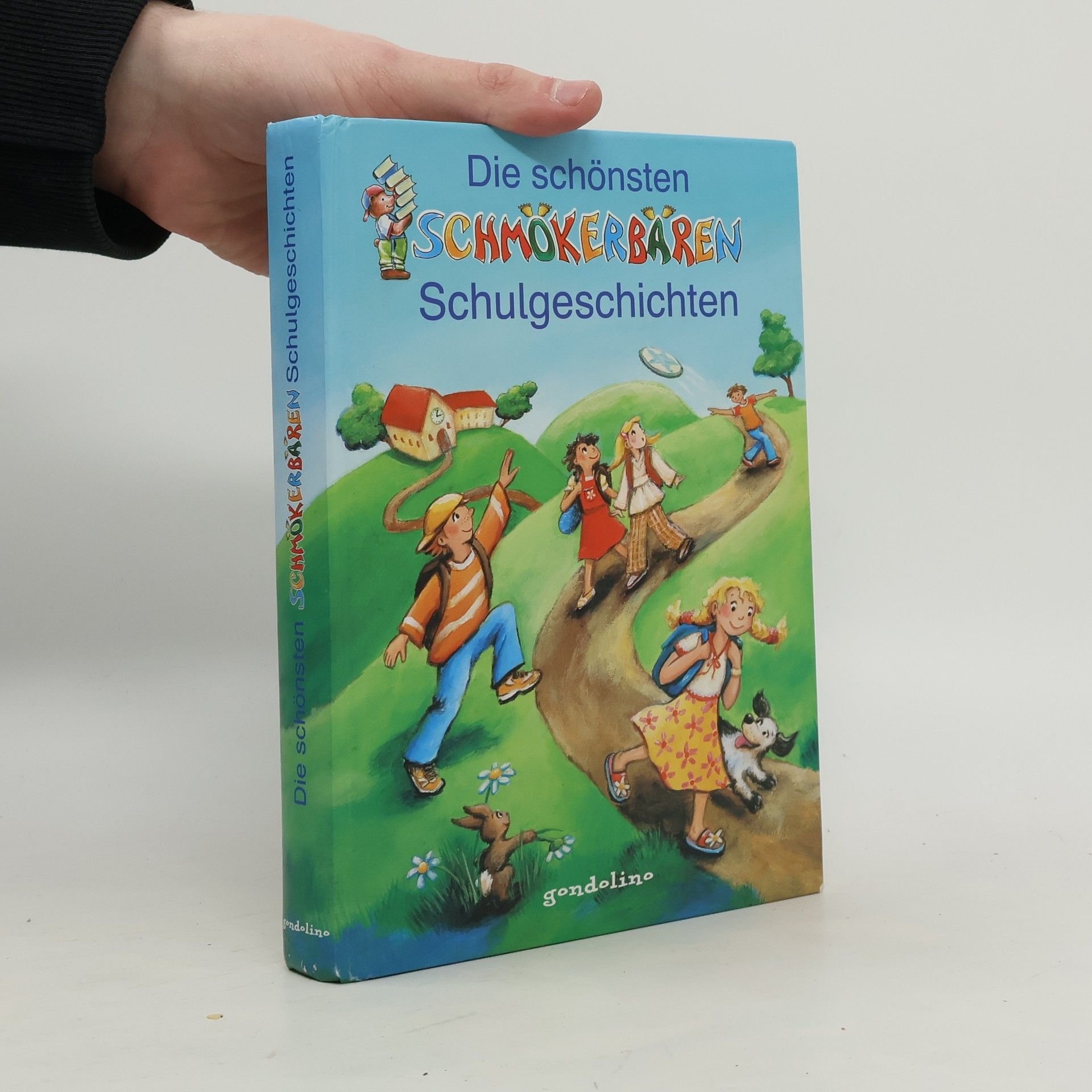 Autorenkollektiv Die schönsten Schmökerbären-Schulgeschichten