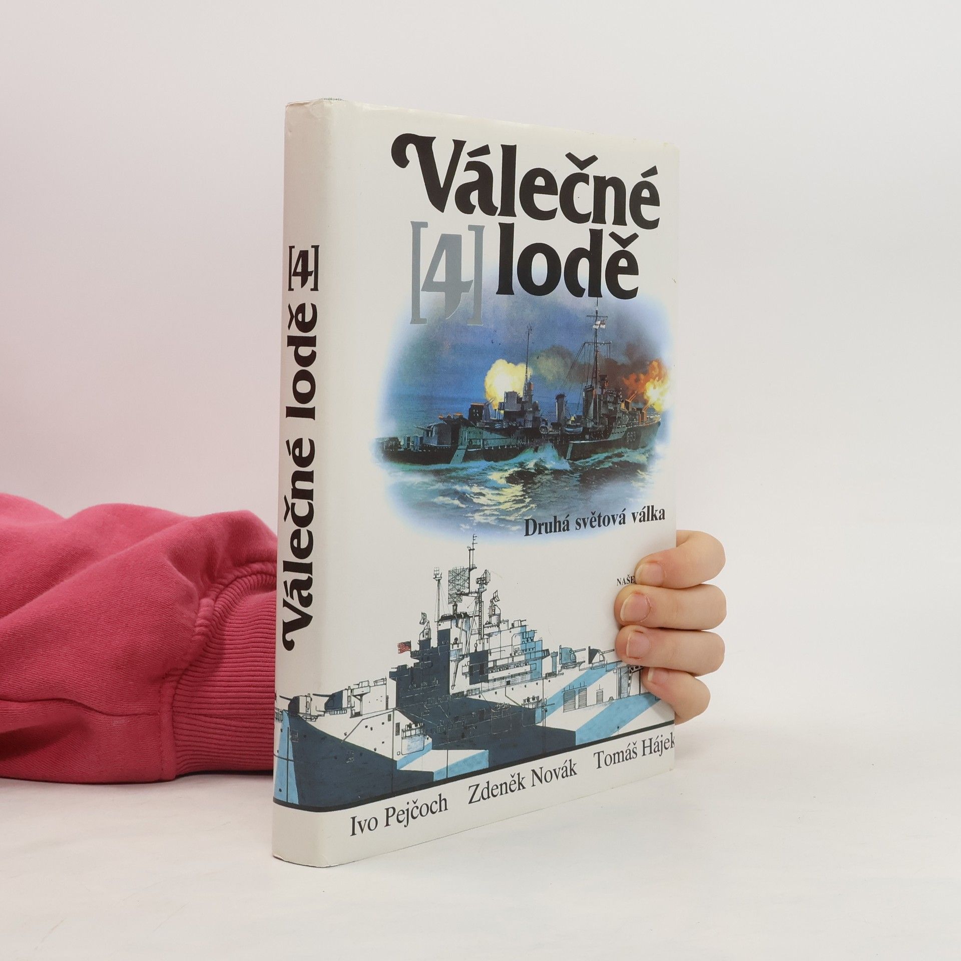 Válečné lodě 4. Druhá světová válka