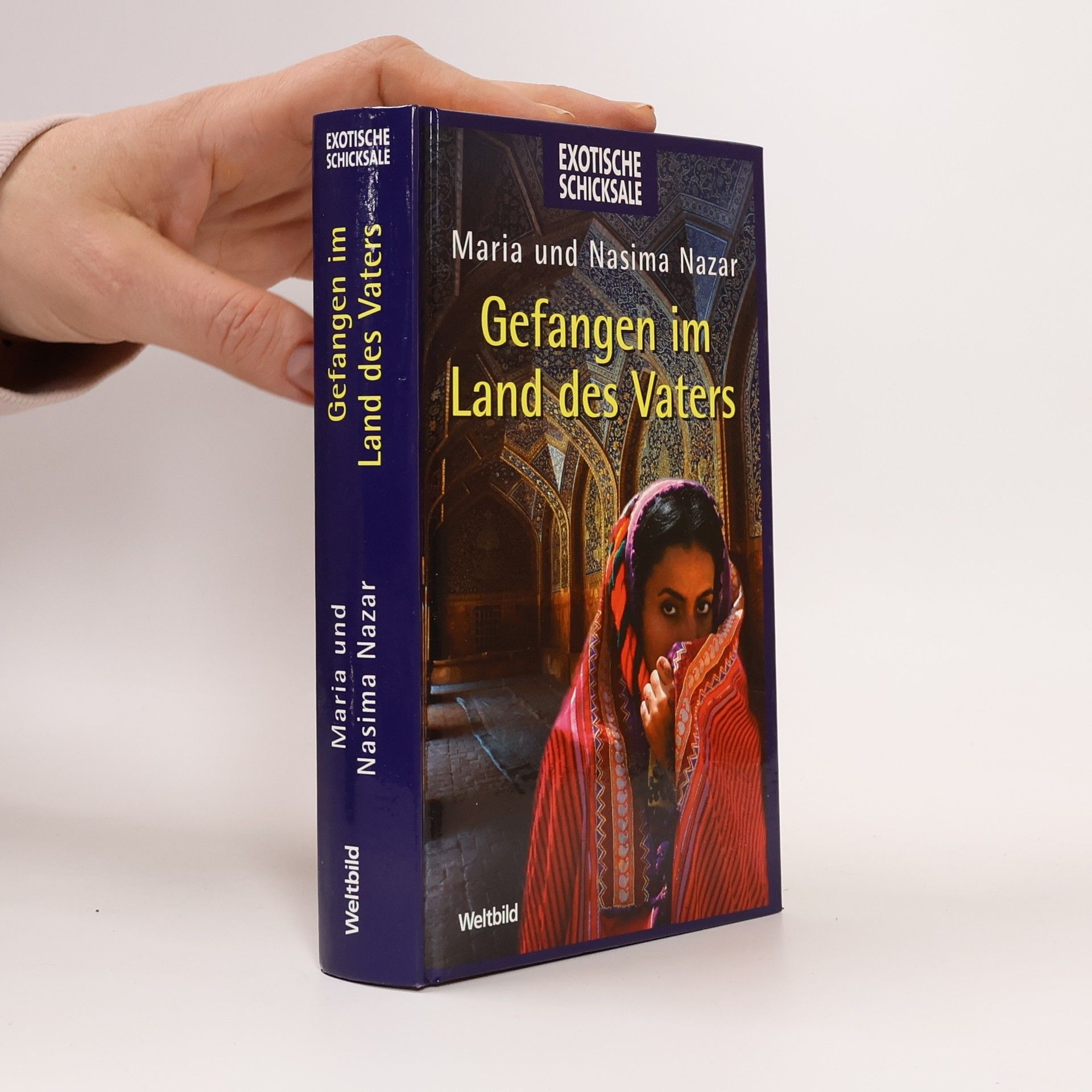 Nasima Nazar Gefangen im Land des Vaters