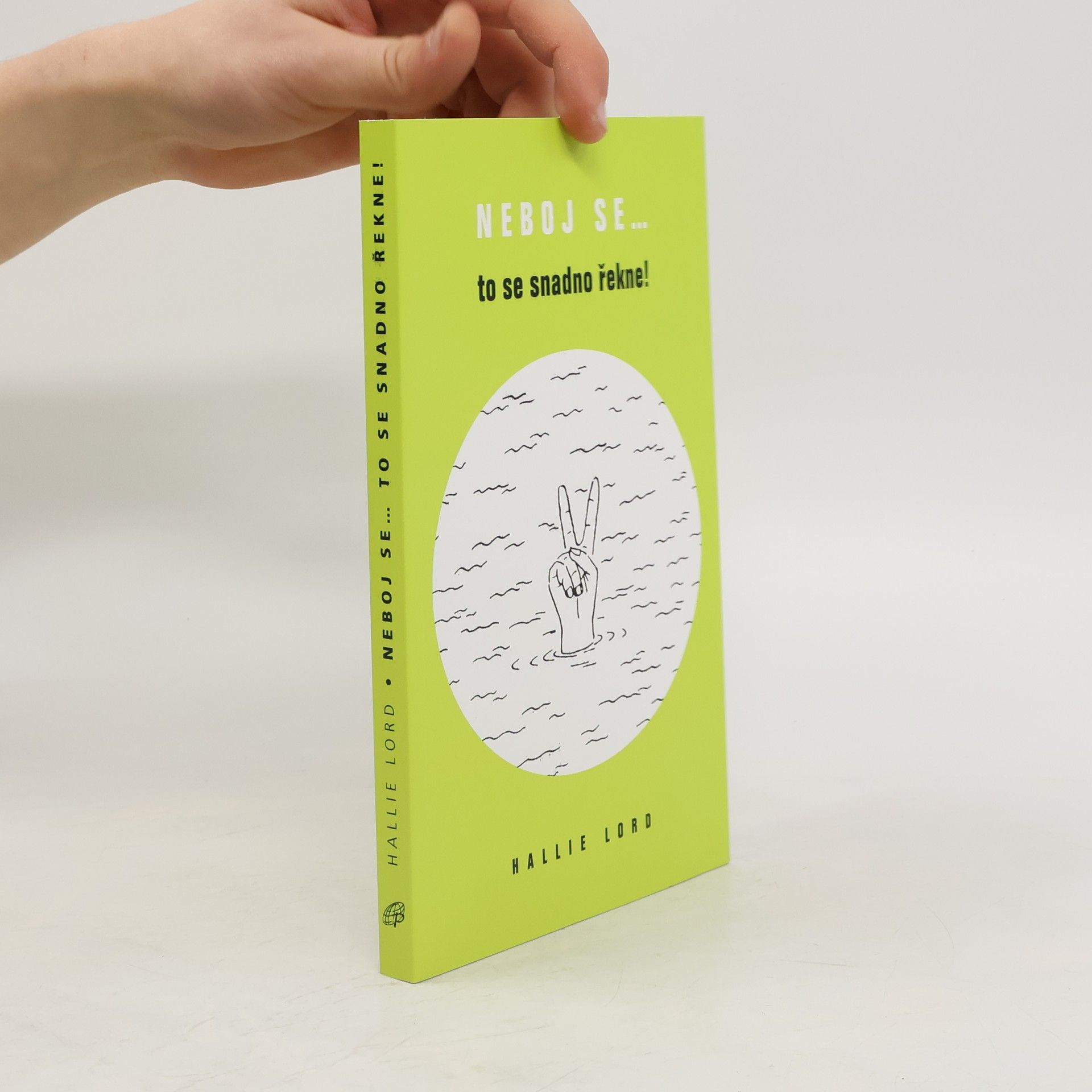 Hallie Lord Neboj se... to se snadno řekne!