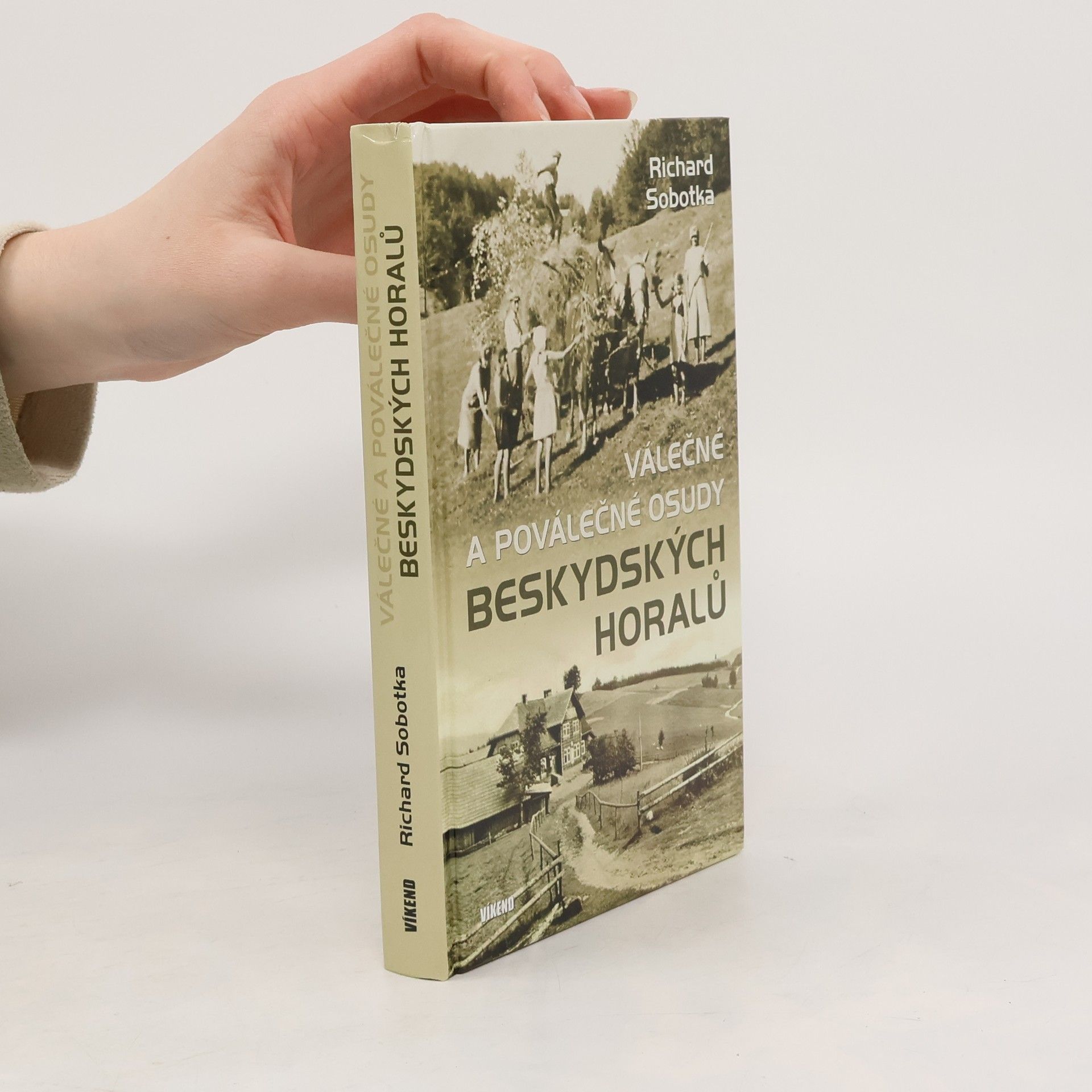 Válečné a poválečné osudy beskydských horalů