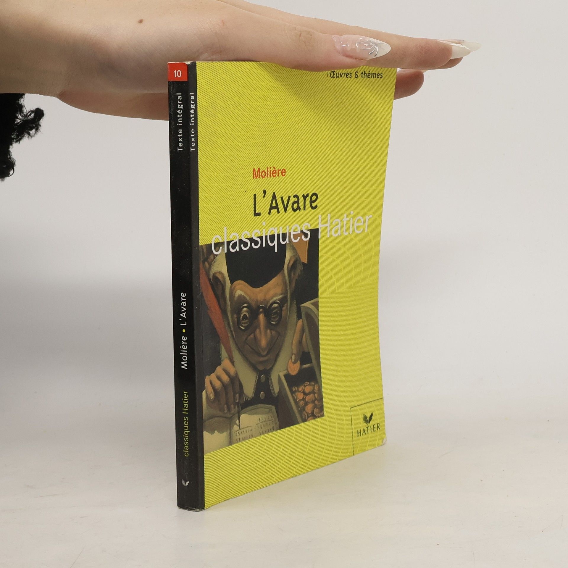 Molière Classiques Hatier - 10: L'Avare