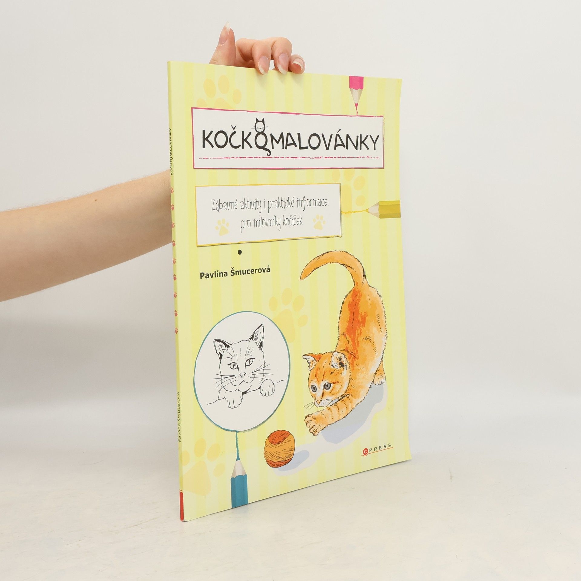 Pavlína Šmucerová Kočkomalovánky. Zábavné aktivity i praktické informace pro milovníky kočiček