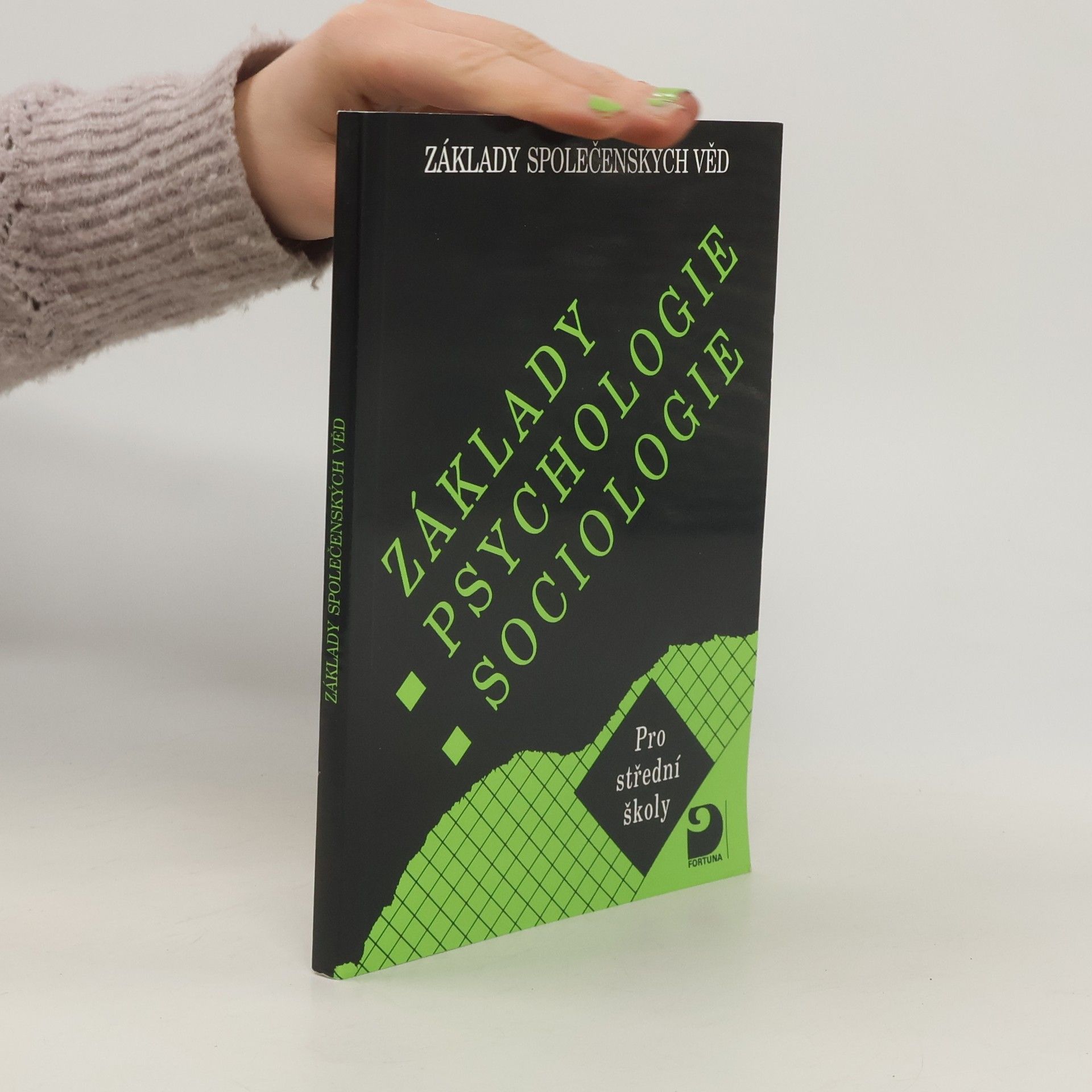 Ilona Gillernová Základy psychologie, sociologie pro střední školy