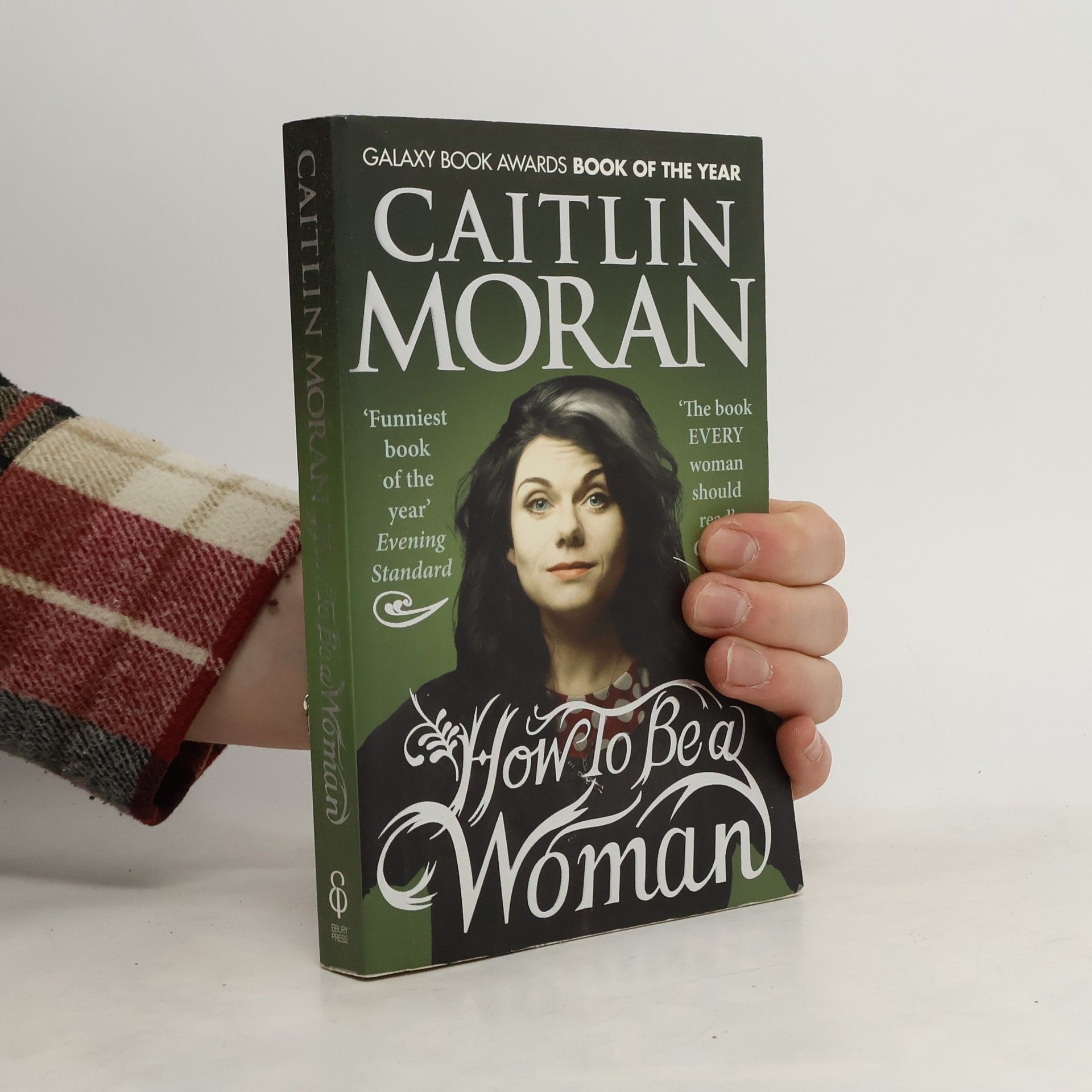 Caitlin Moran How to be a woman