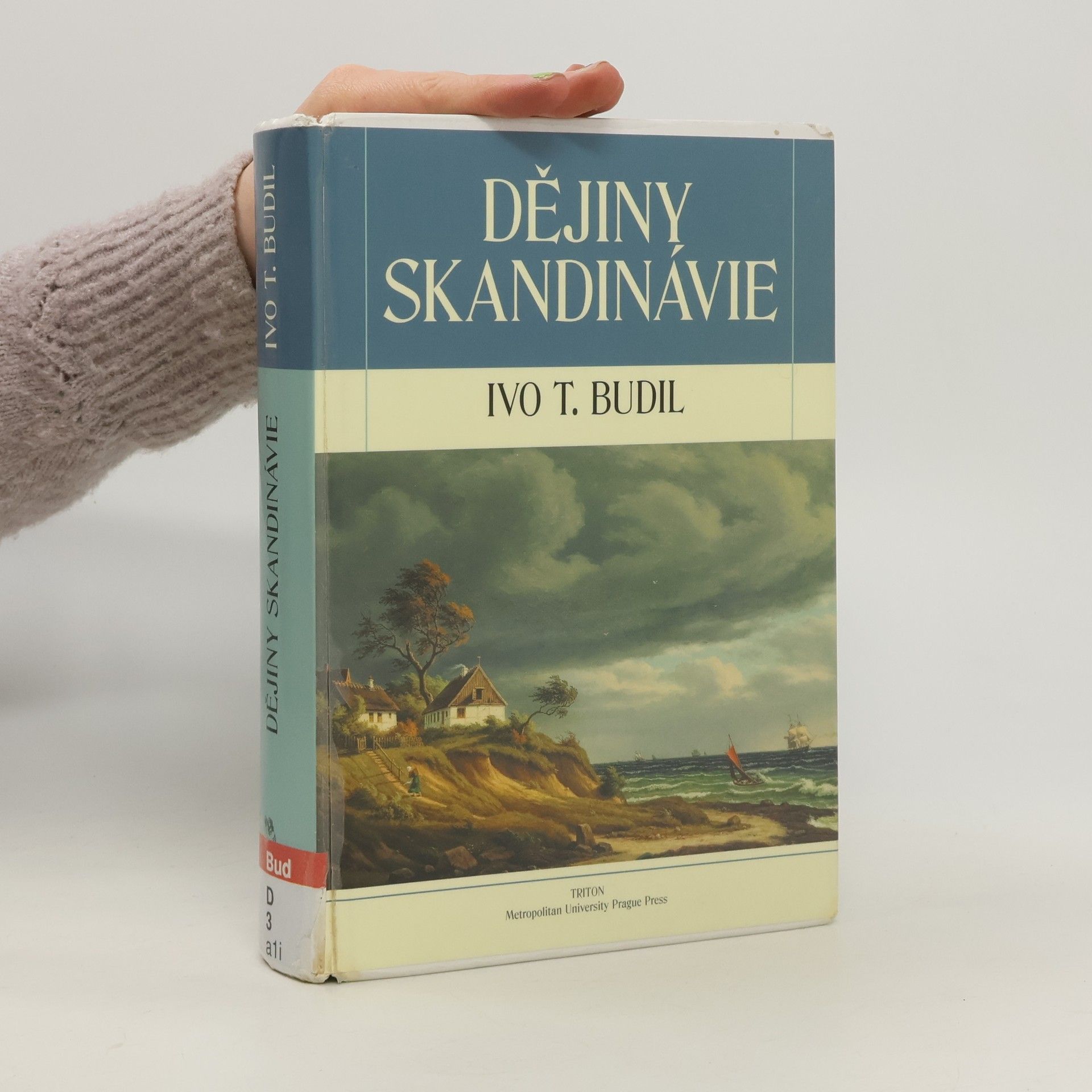 Ivo T. Budil Dějiny Skandinávie